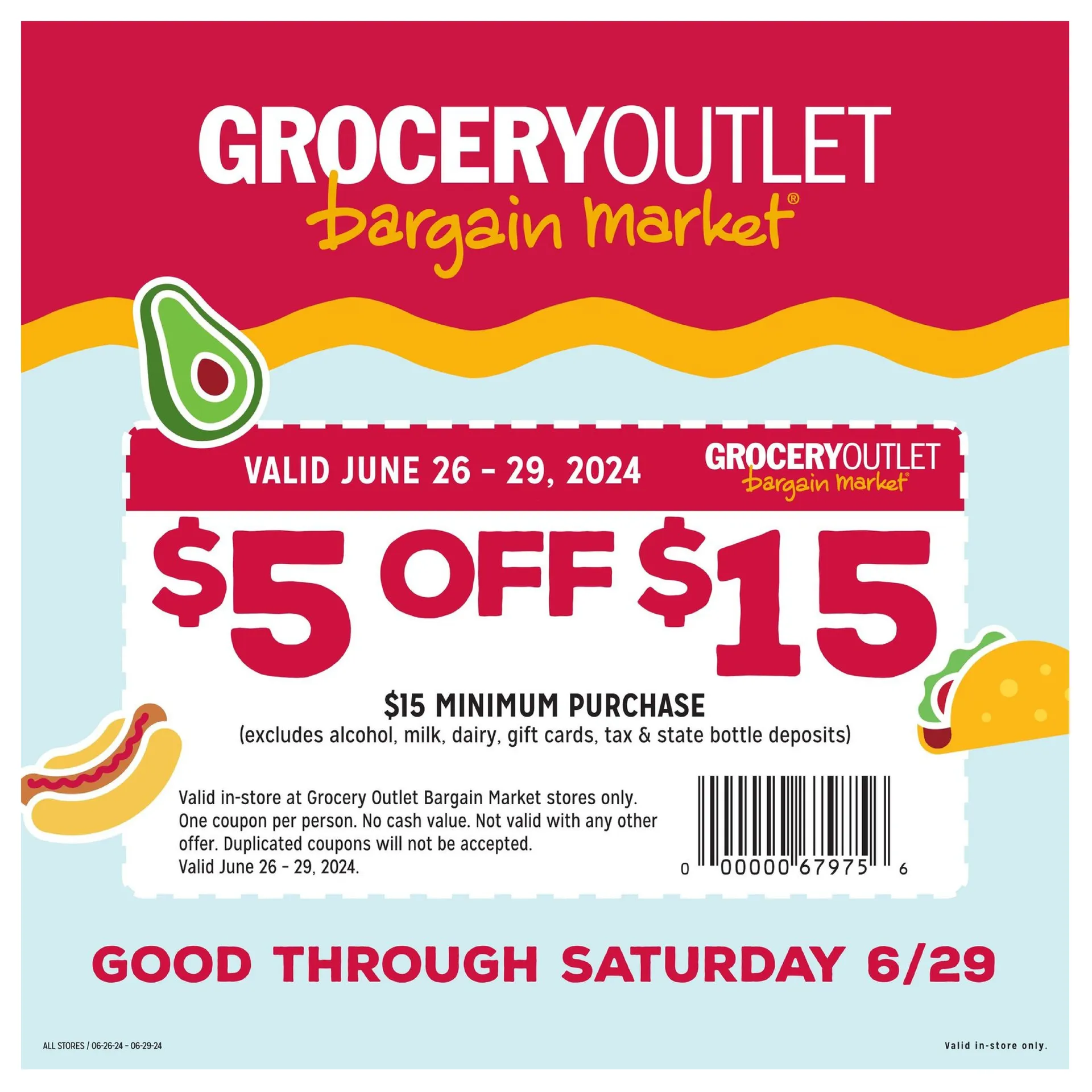 Weekly ad GROCERY OUTLET SALES from June 26 to June 30 2024 - Page 1