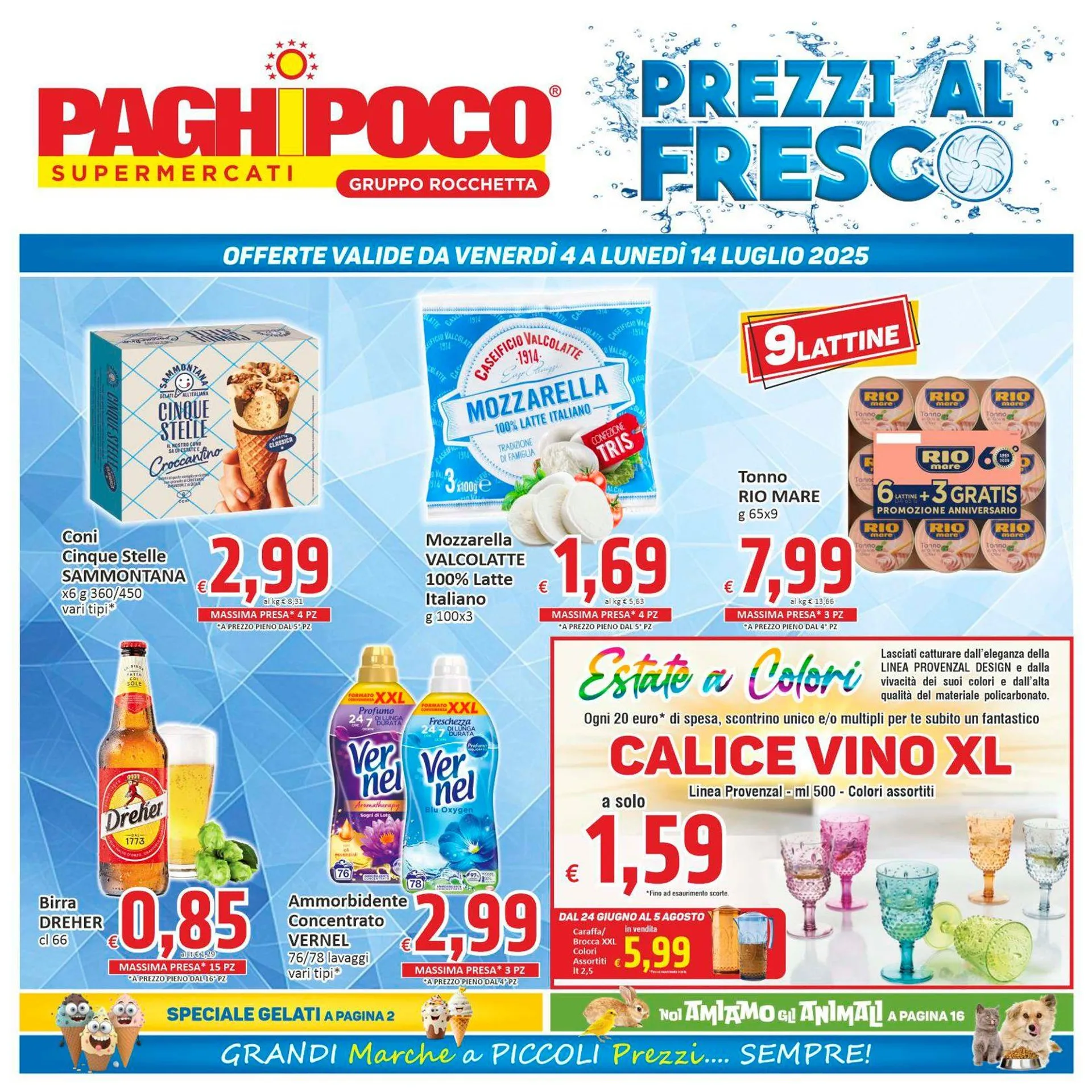 Volantini Paghi Poco da 4 luglio a 14 luglio di 2025 - Pagina del volantino 1