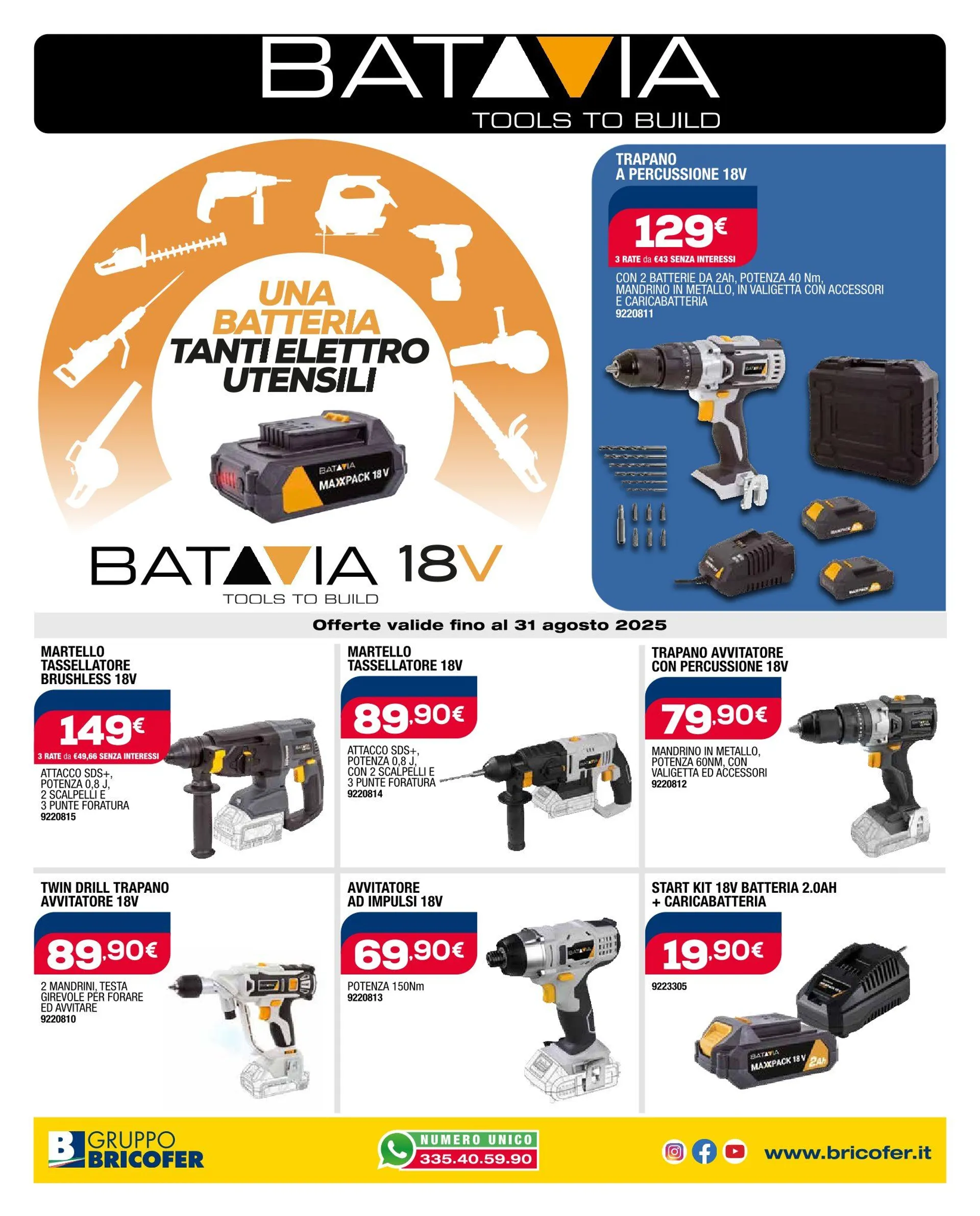 Bricofer Volantino da 4 agosto a 17 agosto di 2025 - Pagina del volantino 1