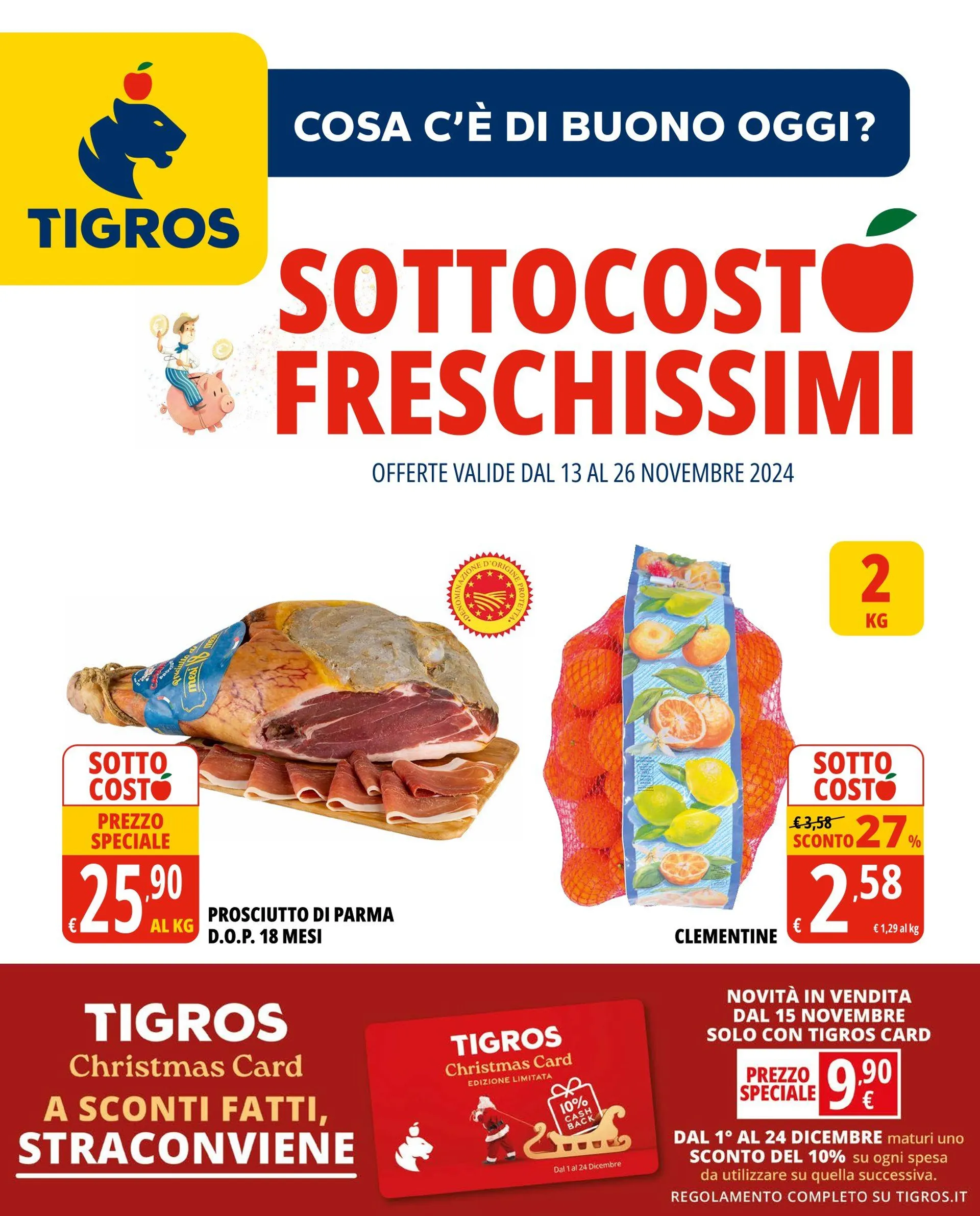 Tigros Offerte da 13 novembre a 26 novembre di 2024 - Pagina del volantino 