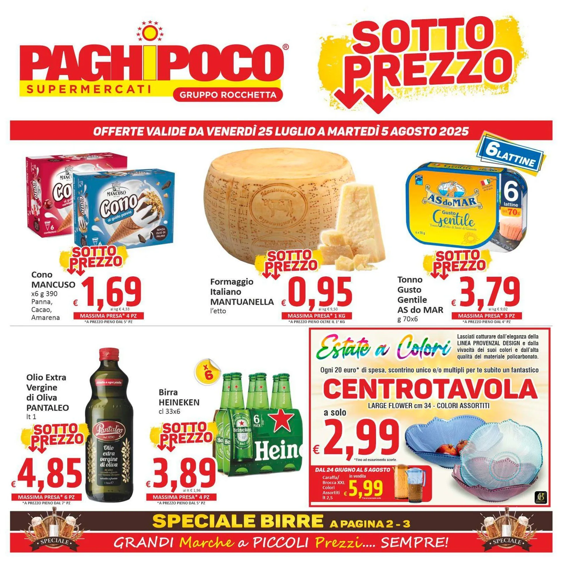 Volantini Paghi Poco da 25 luglio a 5 agosto di 2025 - Pagina del volantino 1