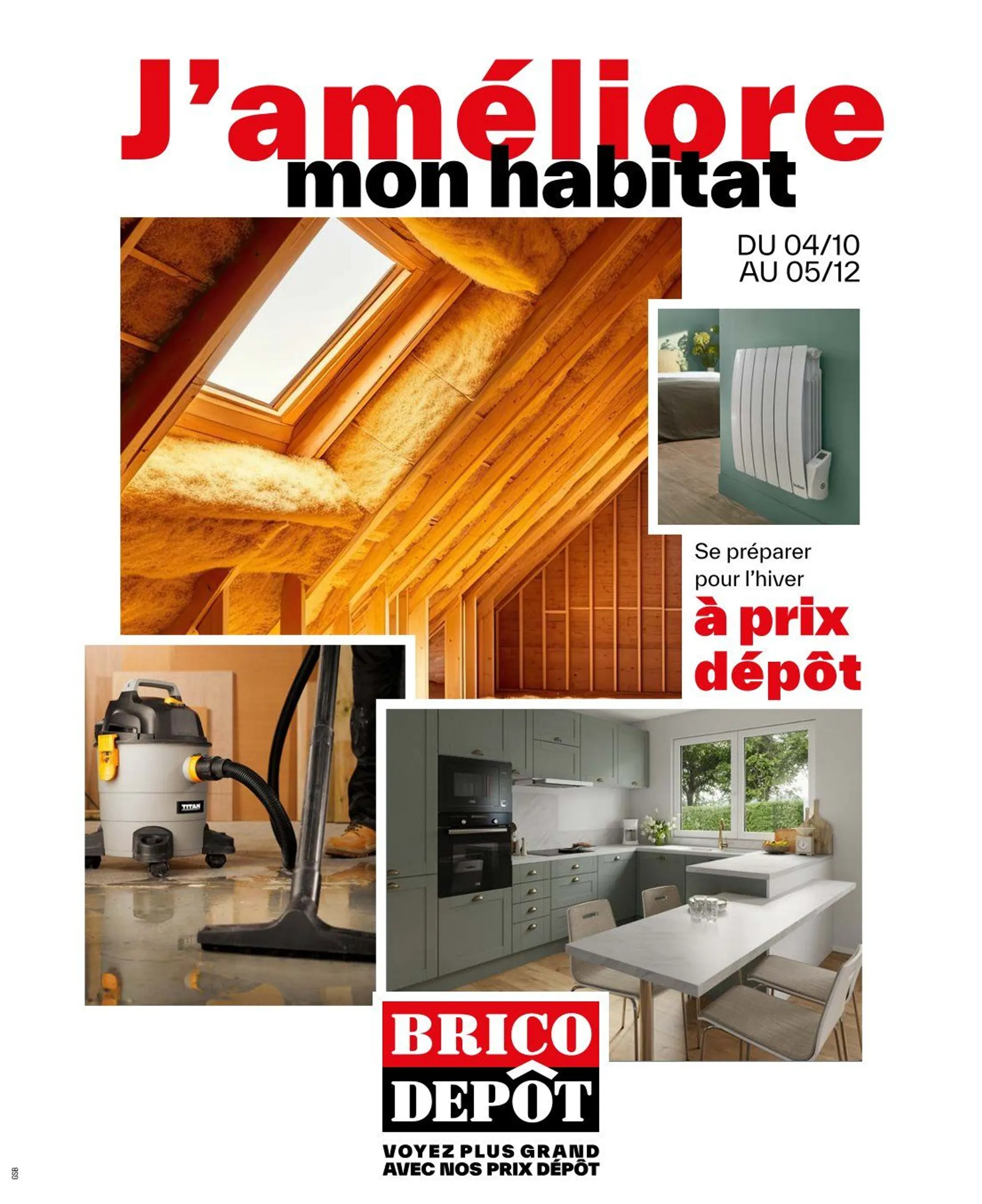 Brico Dépôt Brochures Offres du 4 octobre au 5 décembre 2024 - Catalogue page 1