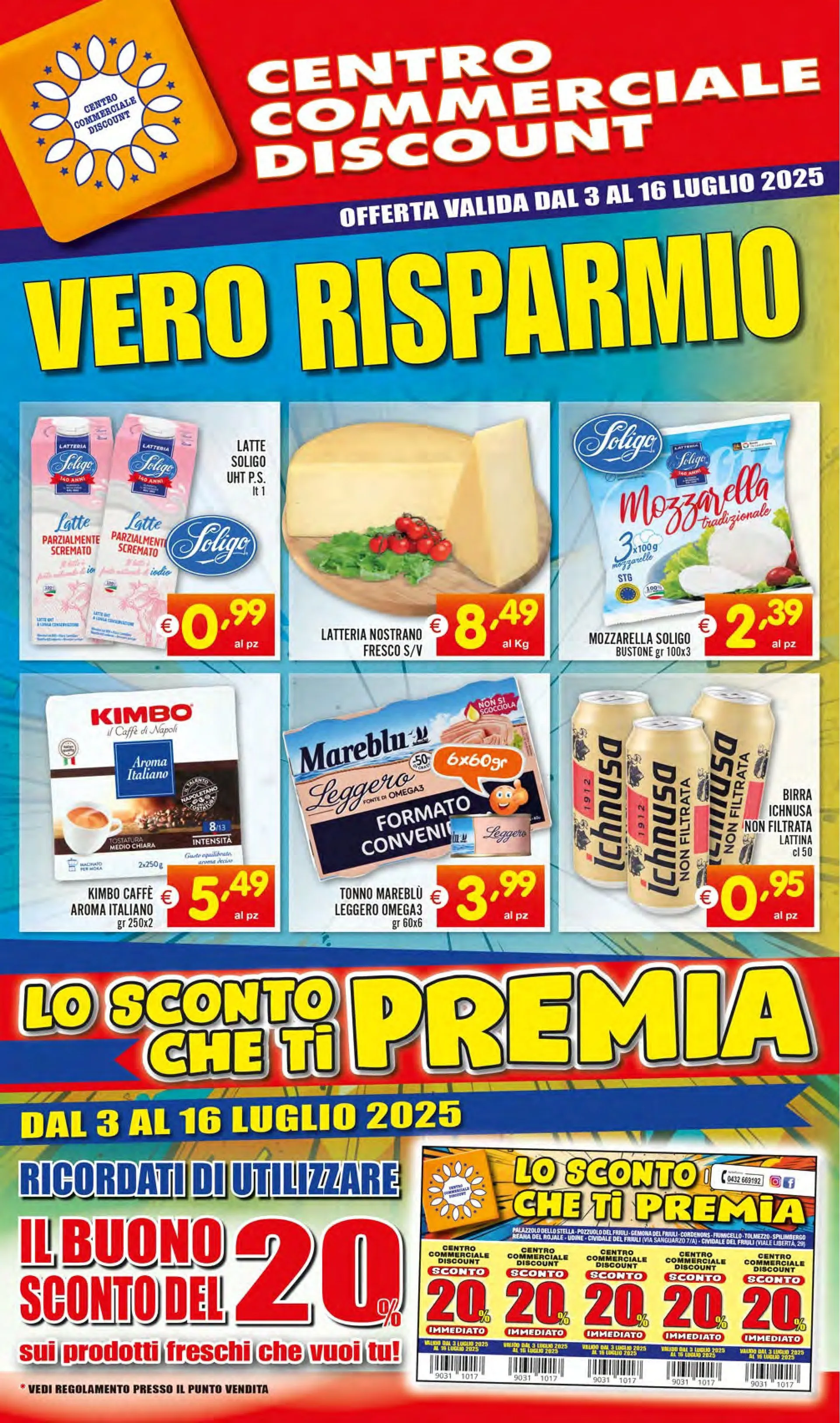  Volantini Centro Commerciale Discount da 3 luglio a 16 luglio di 2025 - Pagina del volantino 1