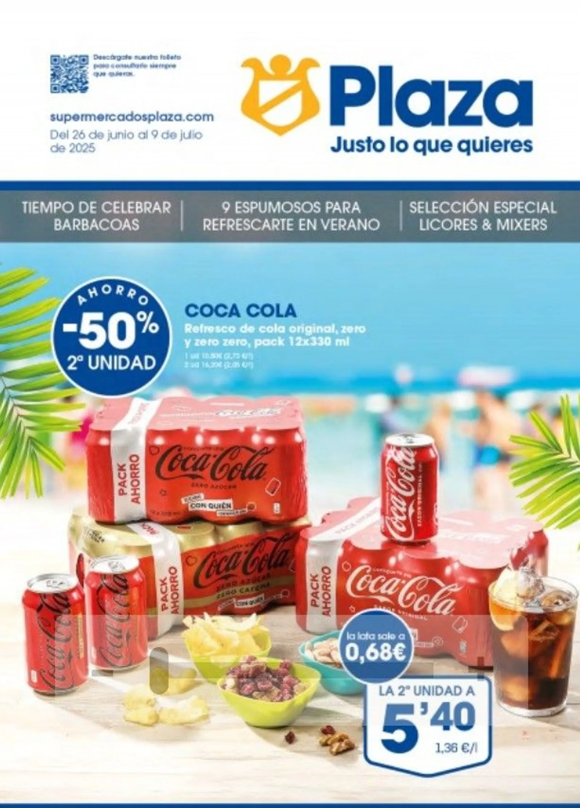 Catálogo de Supermercados Plaza Ofertas 26 de junio al 9 de julio 2025 - Página 