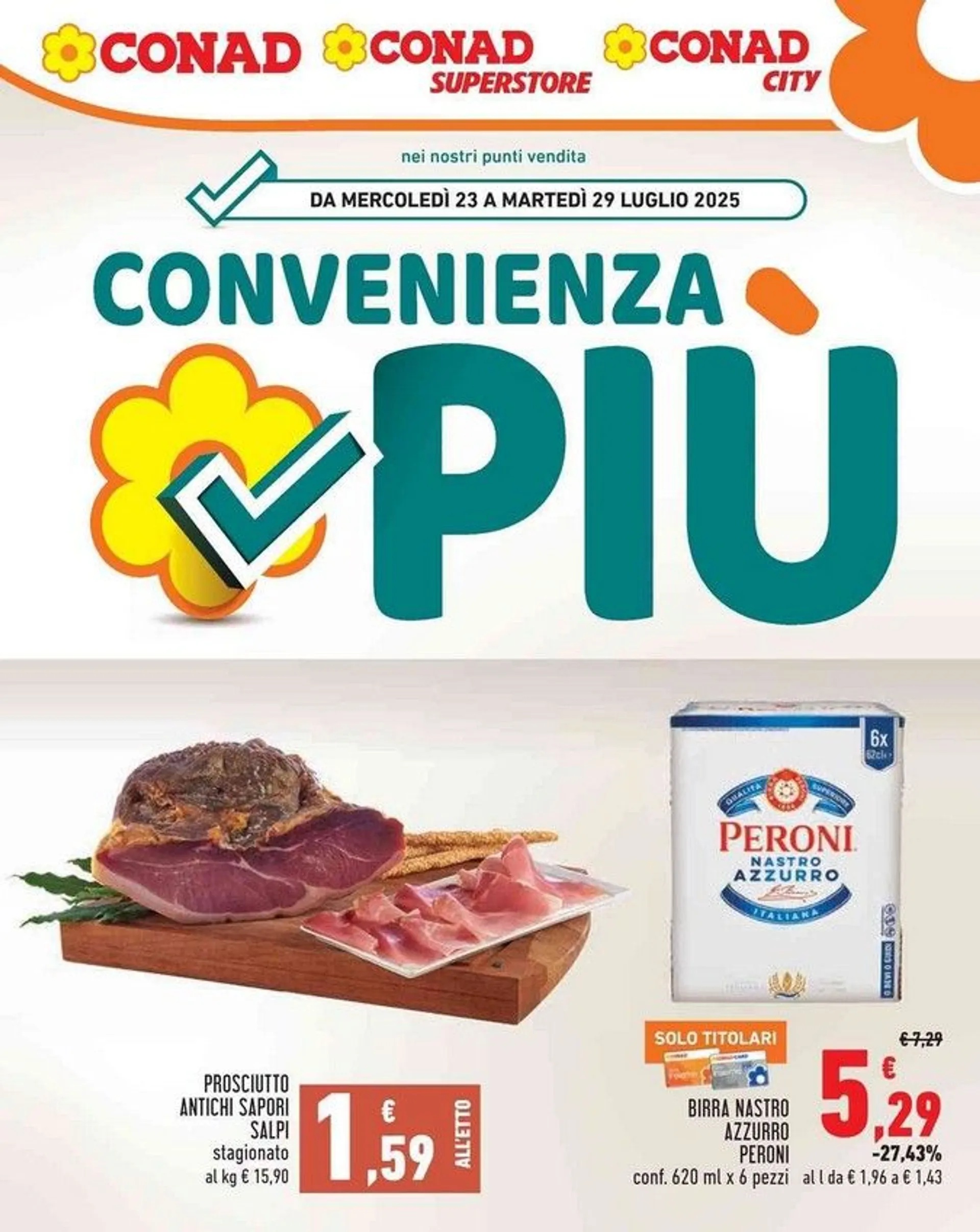 Volantini Conad da 23 luglio a 29 luglio di 2025 - Pagina del volantino 1