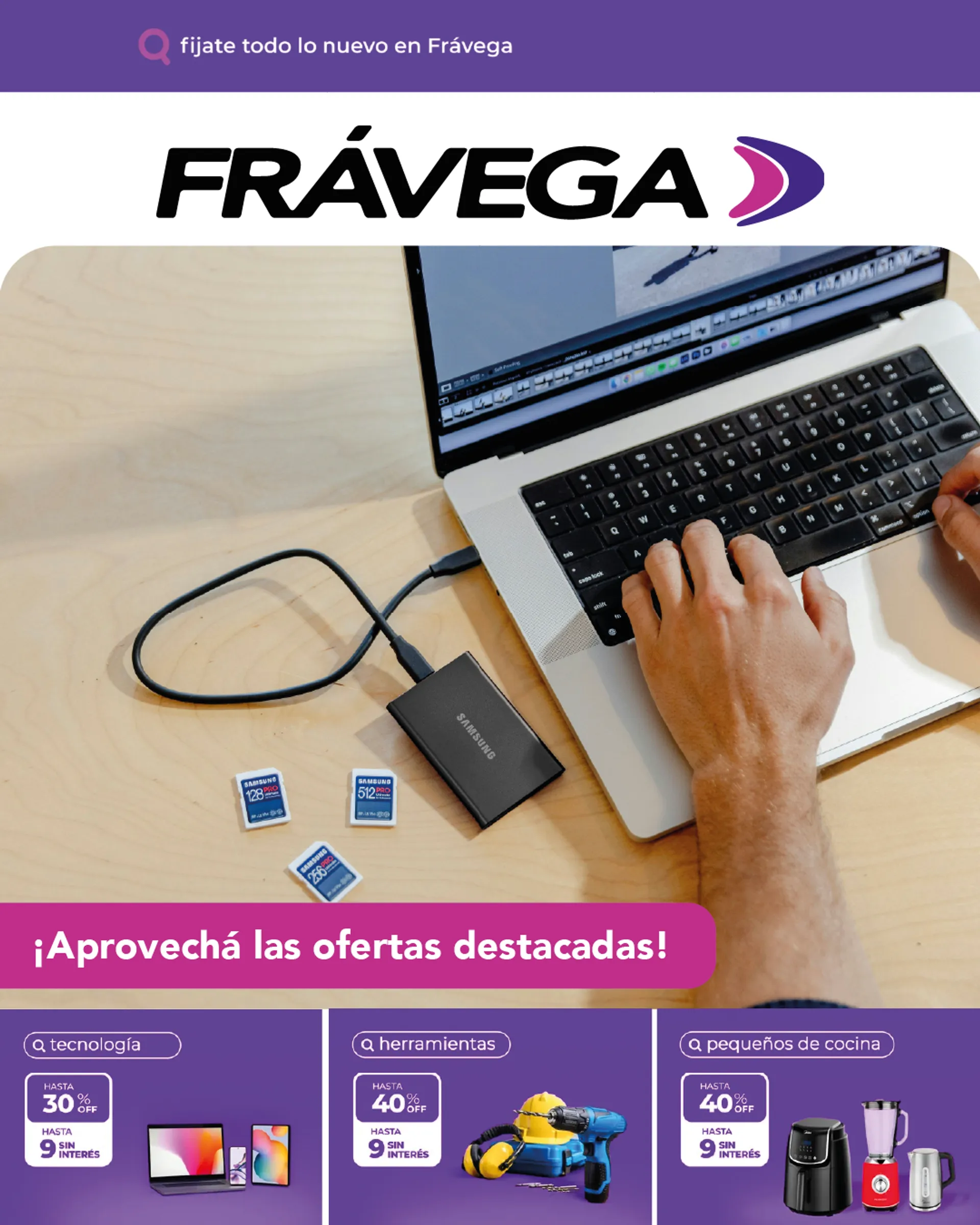 Ofertas de Frávega Grandes ofertas 2 de agosto al 9 de agosto 2024 - Página 1 del catálogo