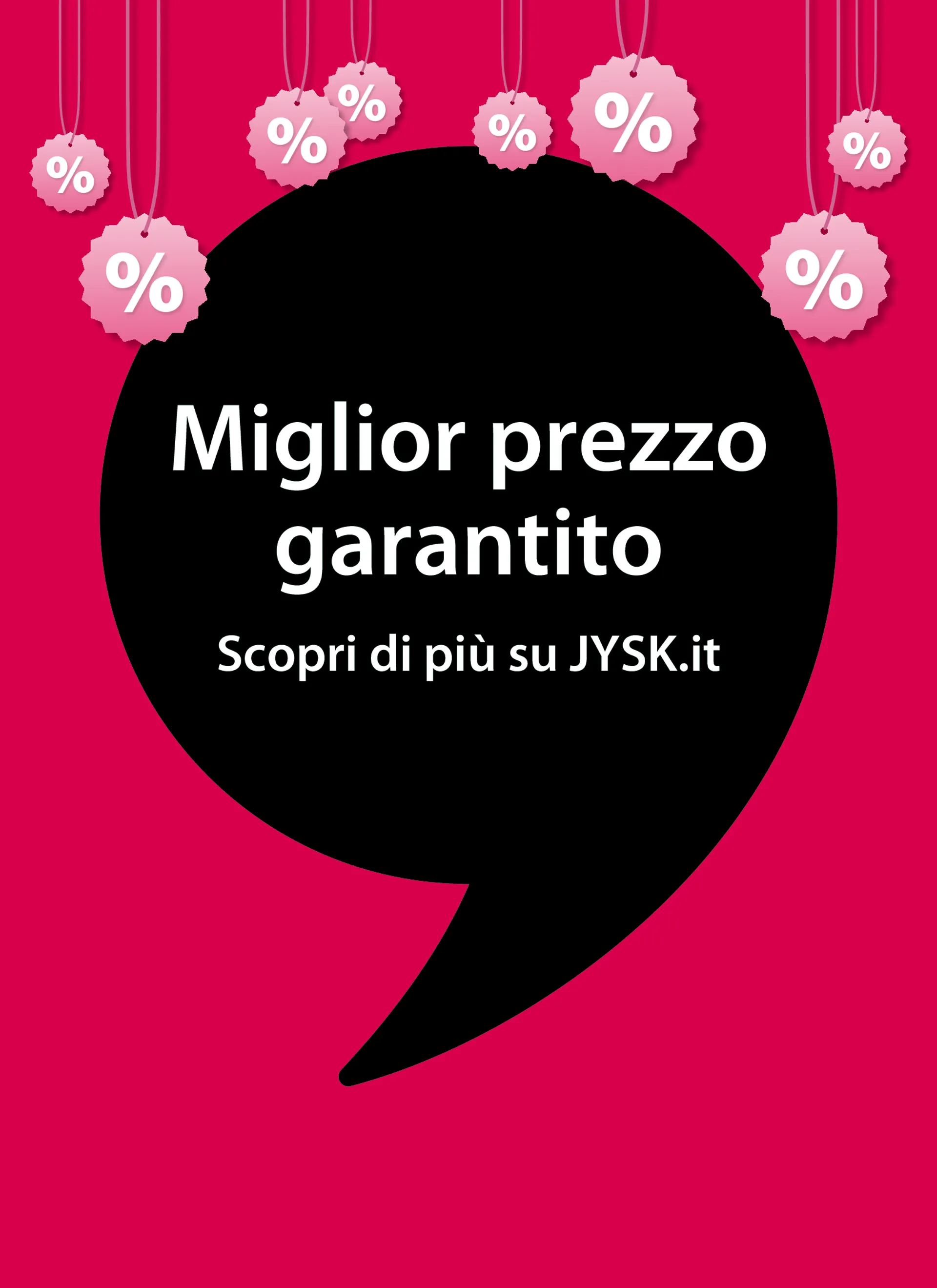 OFFERTA SPECIALE DI JYSK da 18 luglio a 14 agosto di 2024 - Pagina del volantino 2