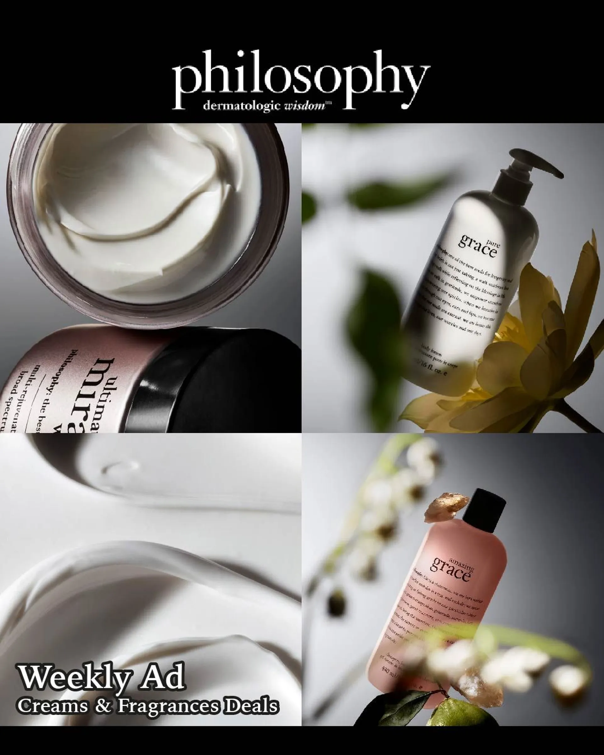 Weekly ad Philosophy Creams & Fragrances Deals from July 21 to July 26 2024 - Page 