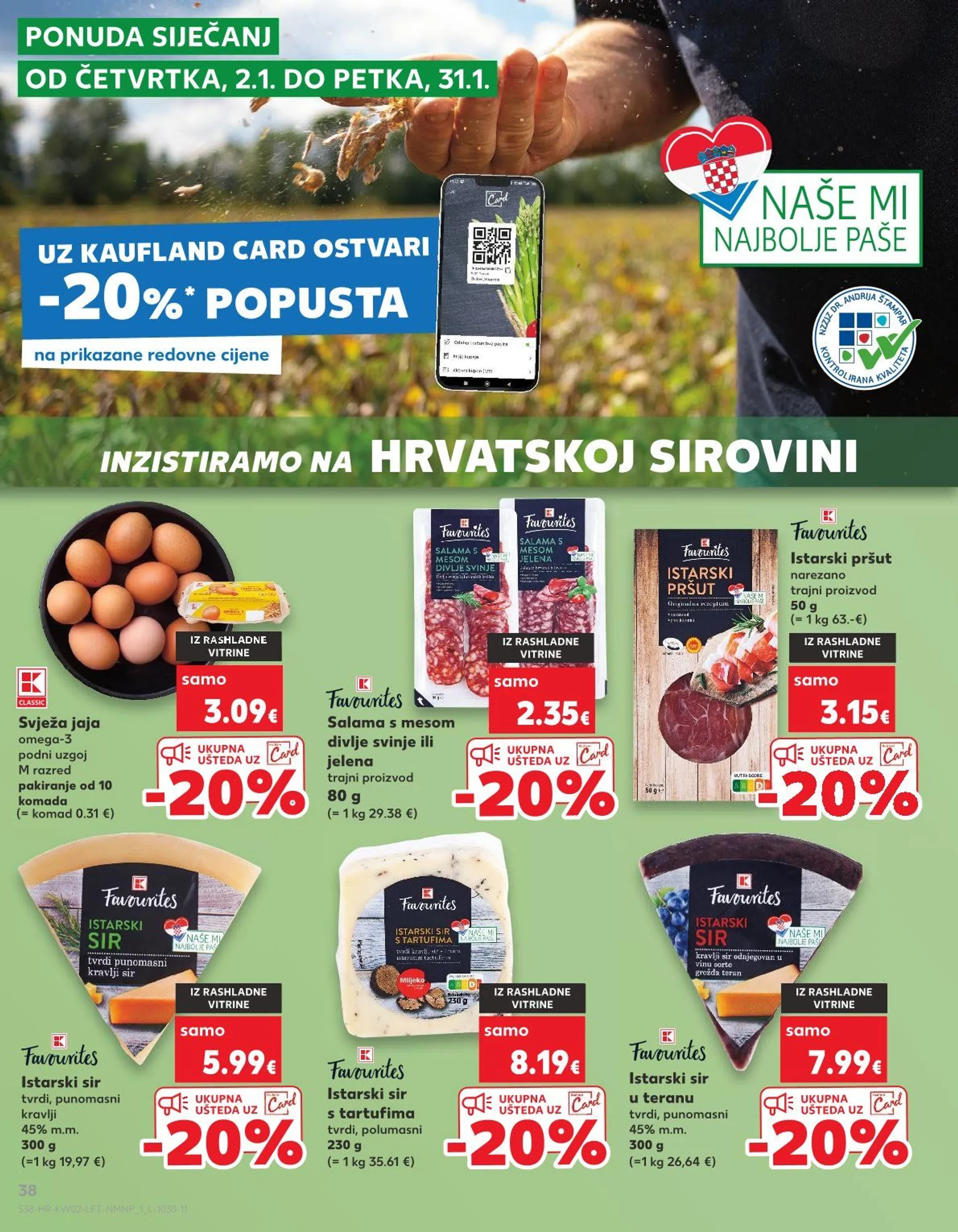 Katalog Kaufland Posebna ponuda trgovine od 8. siječnja do 14. siječnja 2025. - Pregled Stranica 38