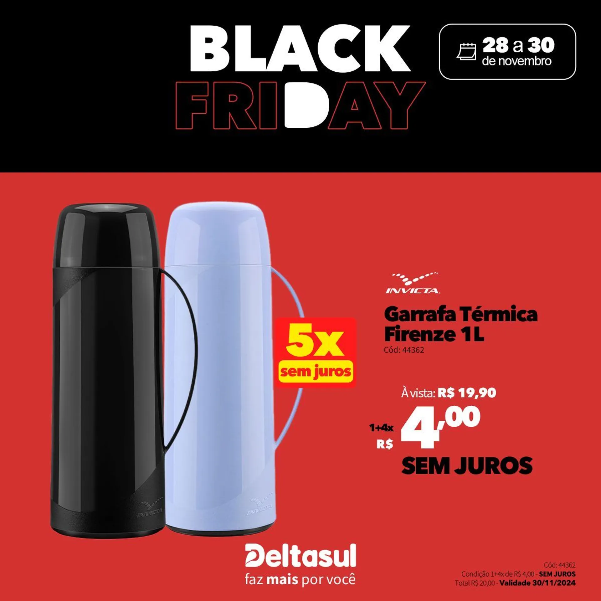 Encarte de Deltasul Black Friday 29 de novembro até 30 de novembro 2024 - Pagina 12