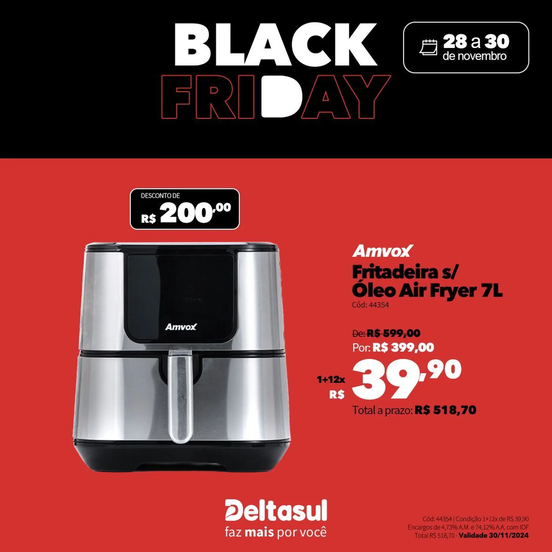 Encarte de Deltasul Black Friday 29 de novembro até 30 de novembro 2024 - Pagina 13