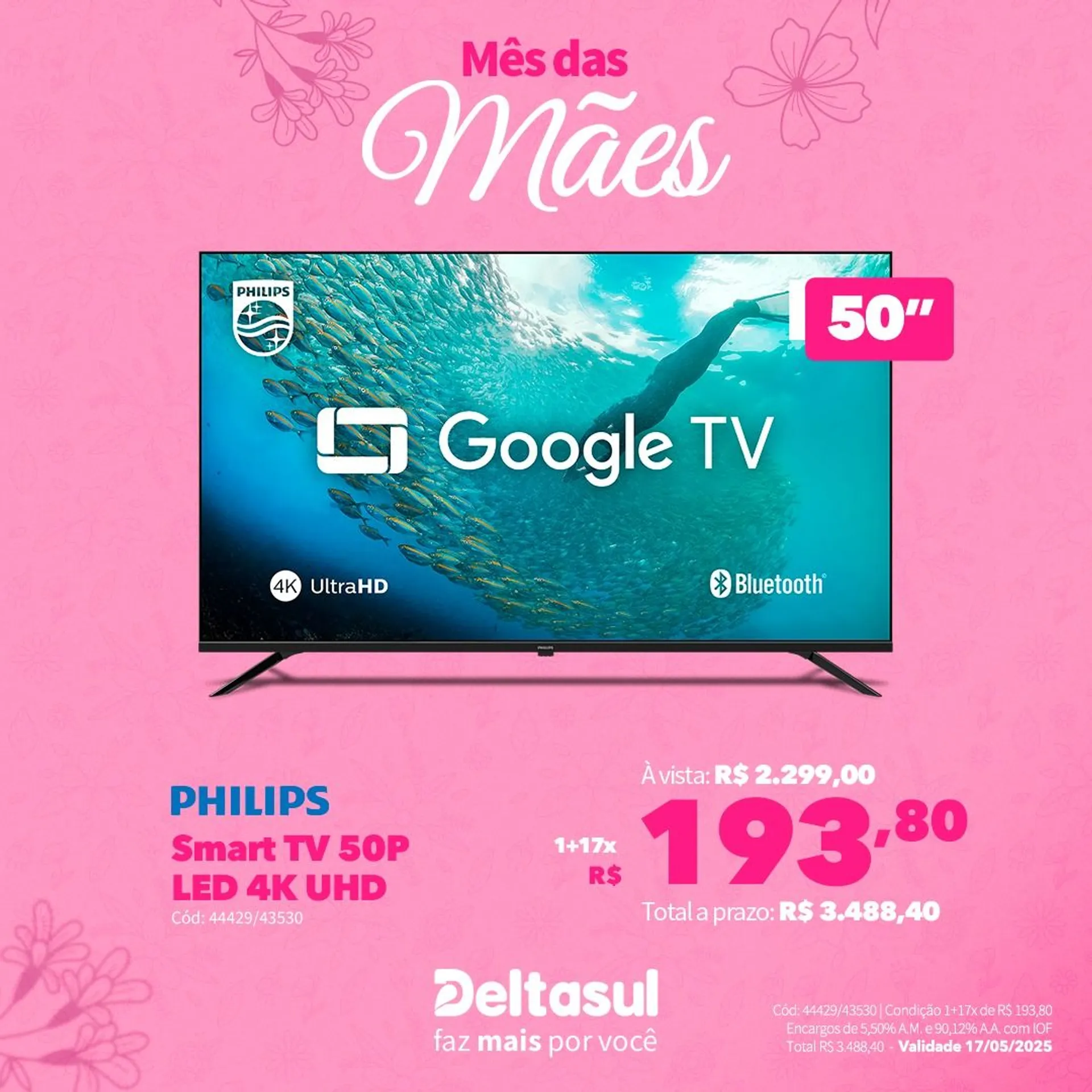 Encarte de Deltasul Mês das Mães! 5 de maio até 17 de maio 2025 - Pagina 34