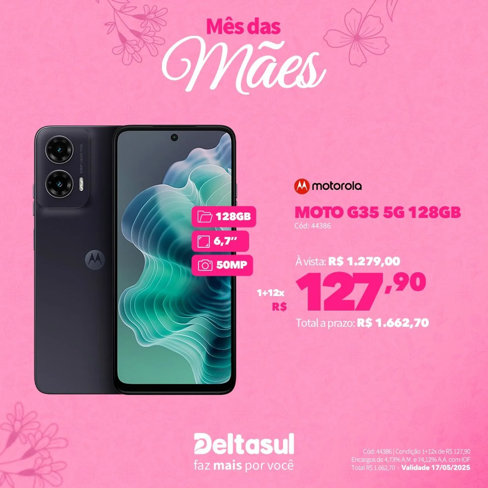Encarte de Deltasul Mês das Mães! 5 de maio até 17 de maio 2025 - Pagina 18
