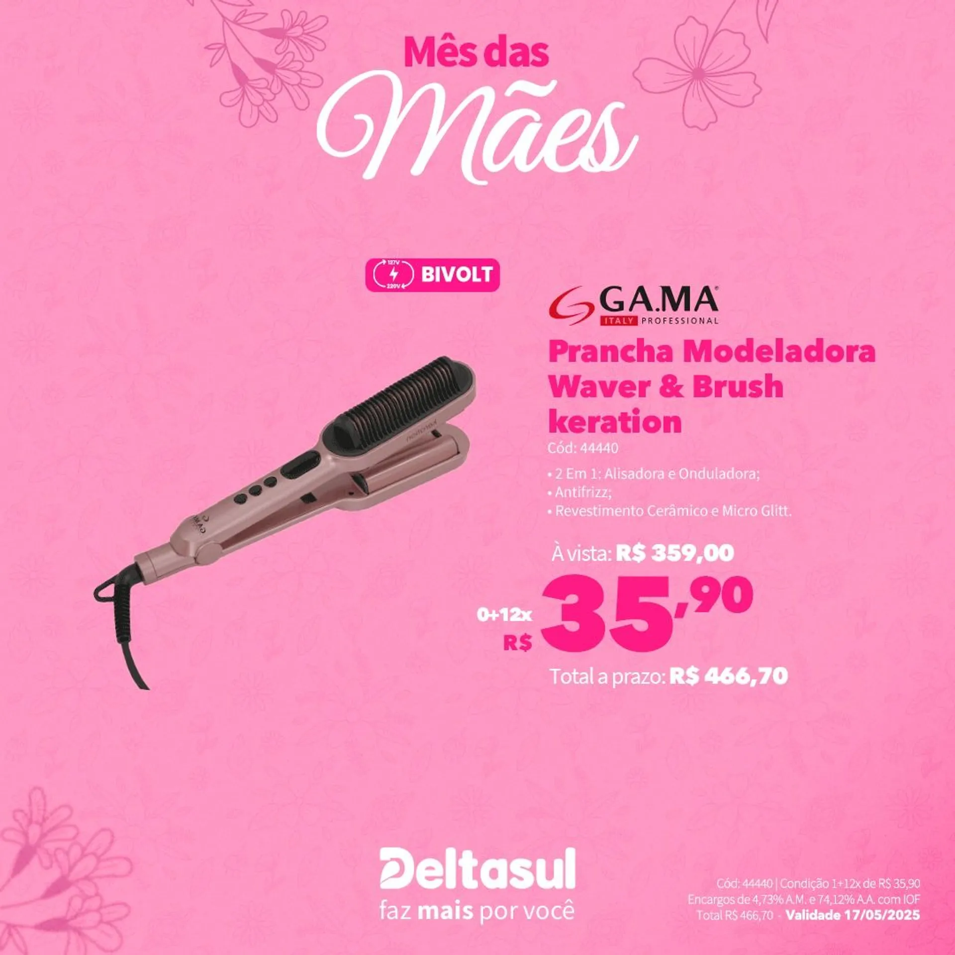 Encarte de Deltasul Mês das Mães! 5 de maio até 17 de maio 2025 - Pagina 12