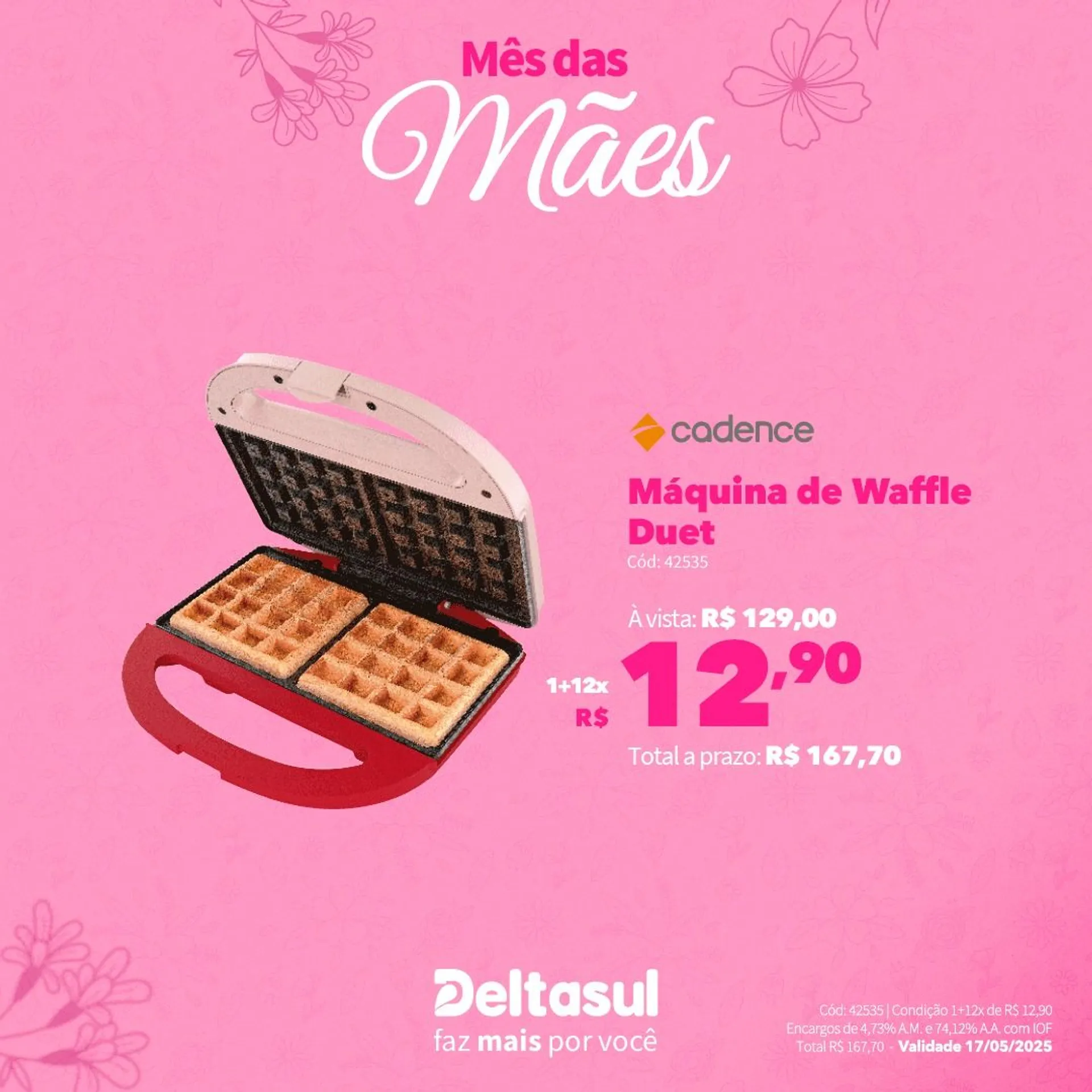 Encarte de Deltasul Mês das Mães! 5 de maio até 17 de maio 2025 - Pagina 31