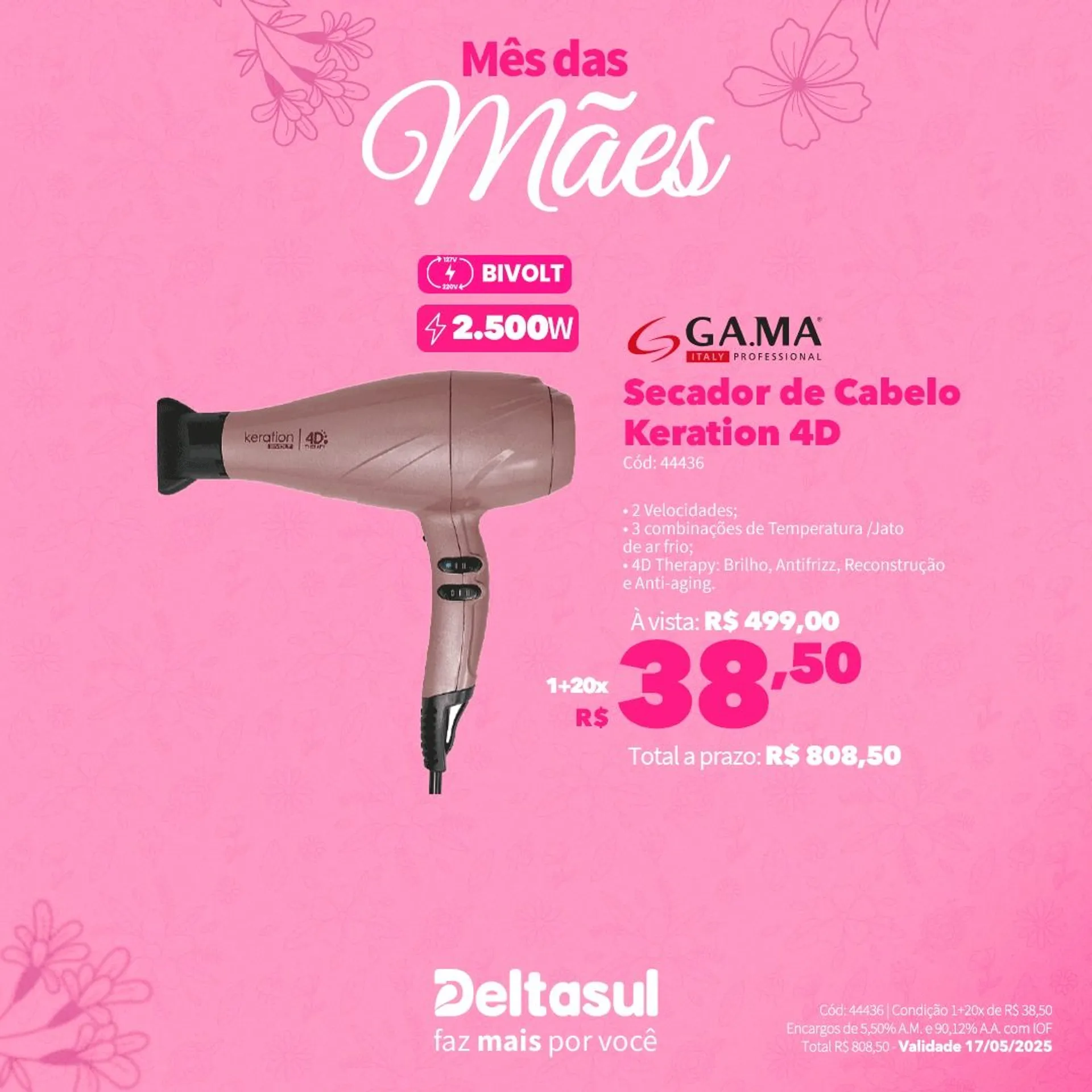 Encarte de Deltasul Mês das Mães! 5 de maio até 17 de maio 2025 - Pagina 48