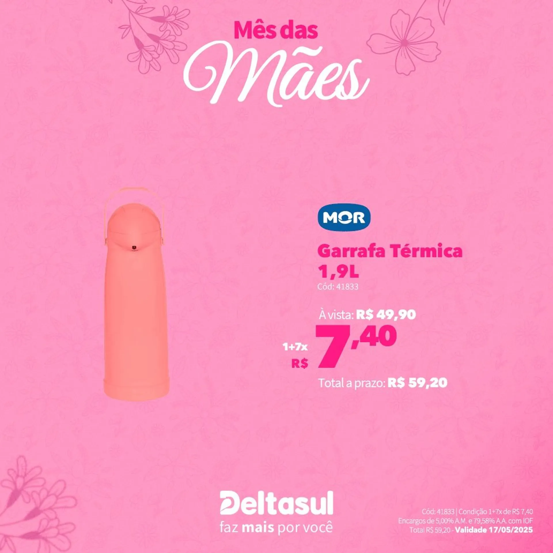 Encarte de Deltasul Mês das Mães! 5 de maio até 17 de maio 2025 - Pagina 26