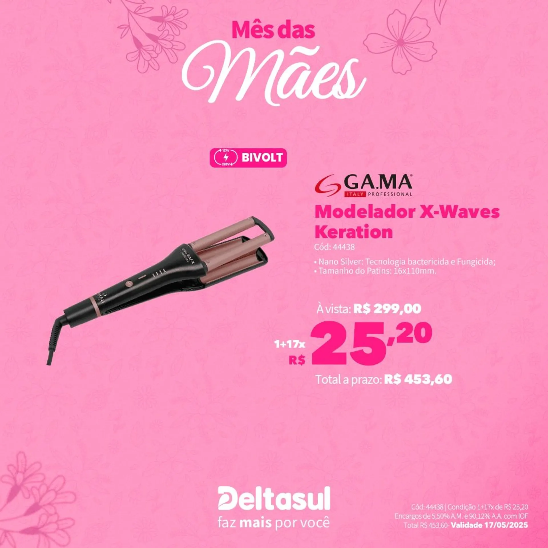Encarte de Deltasul Mês das Mães! 5 de maio até 17 de maio 2025 - Pagina 15