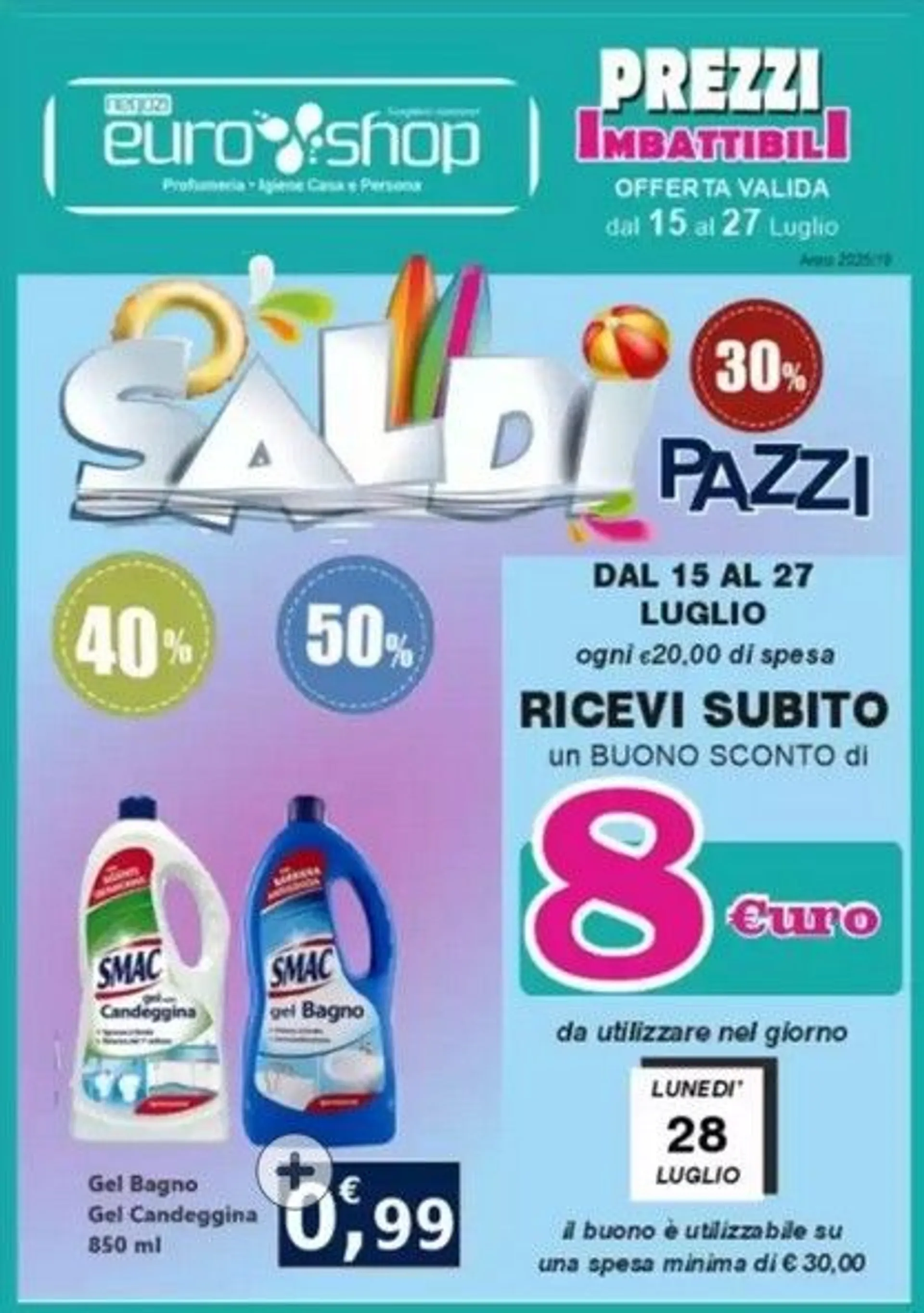 Volantini EUROSHOP Monopoli da 16 luglio a 27 luglio di 2025 - Pagina del volantino 1