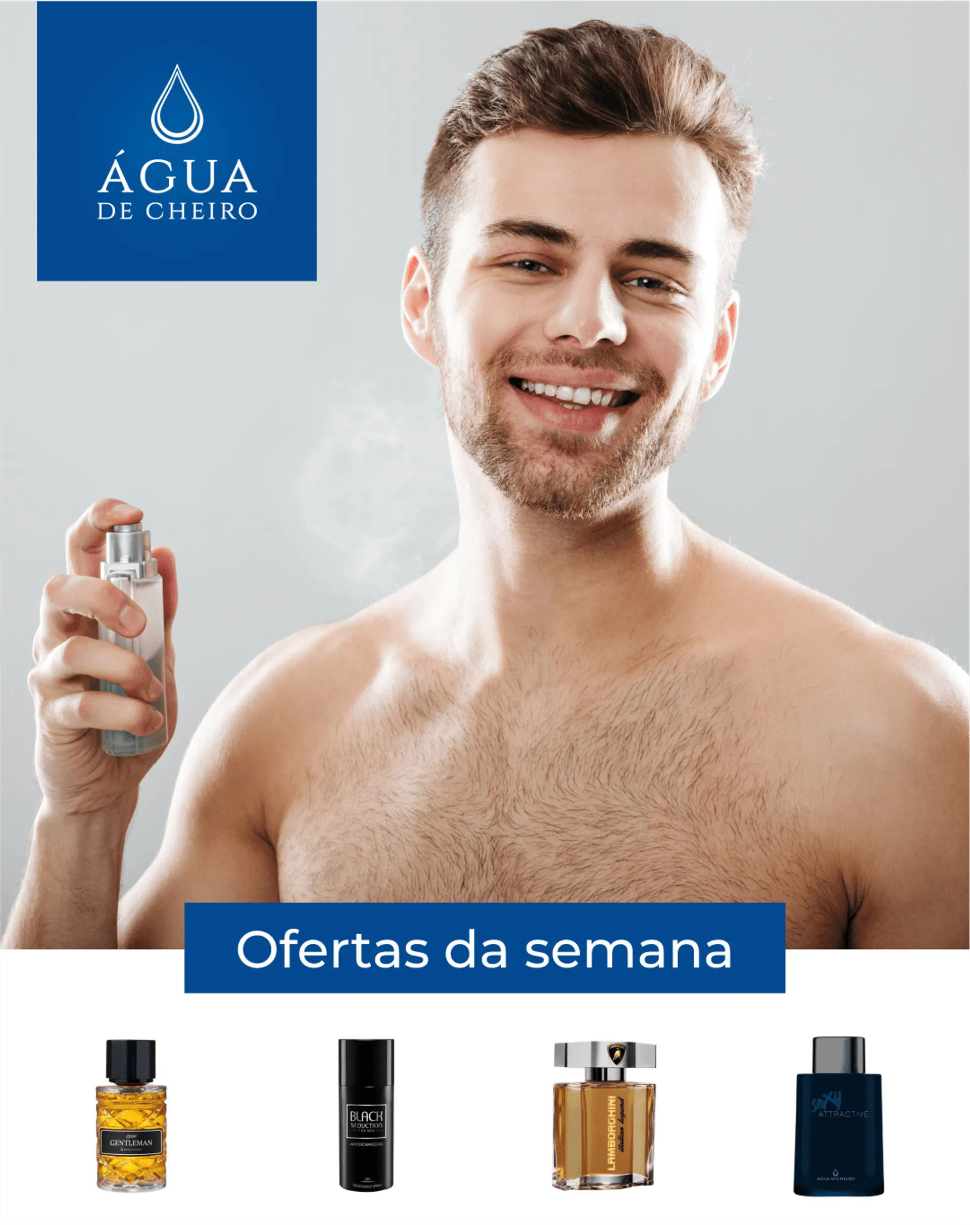 Encarte de Água de Cheiro - Maquiagem y perfumes  masculinos 26 de fevereiro até 2 de março 2024 - Pagina 