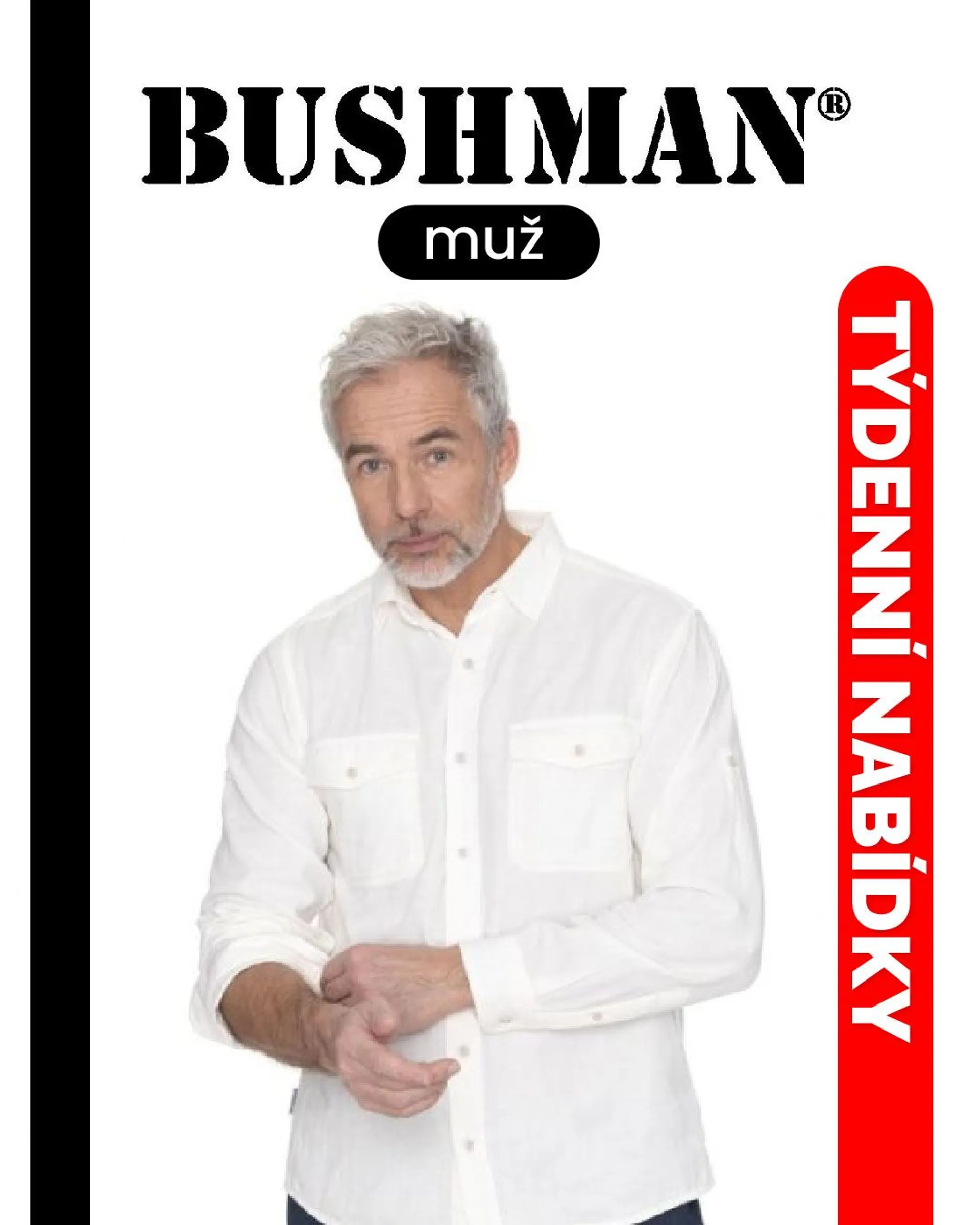 BUSHMAN - 10. května 15. května 2024