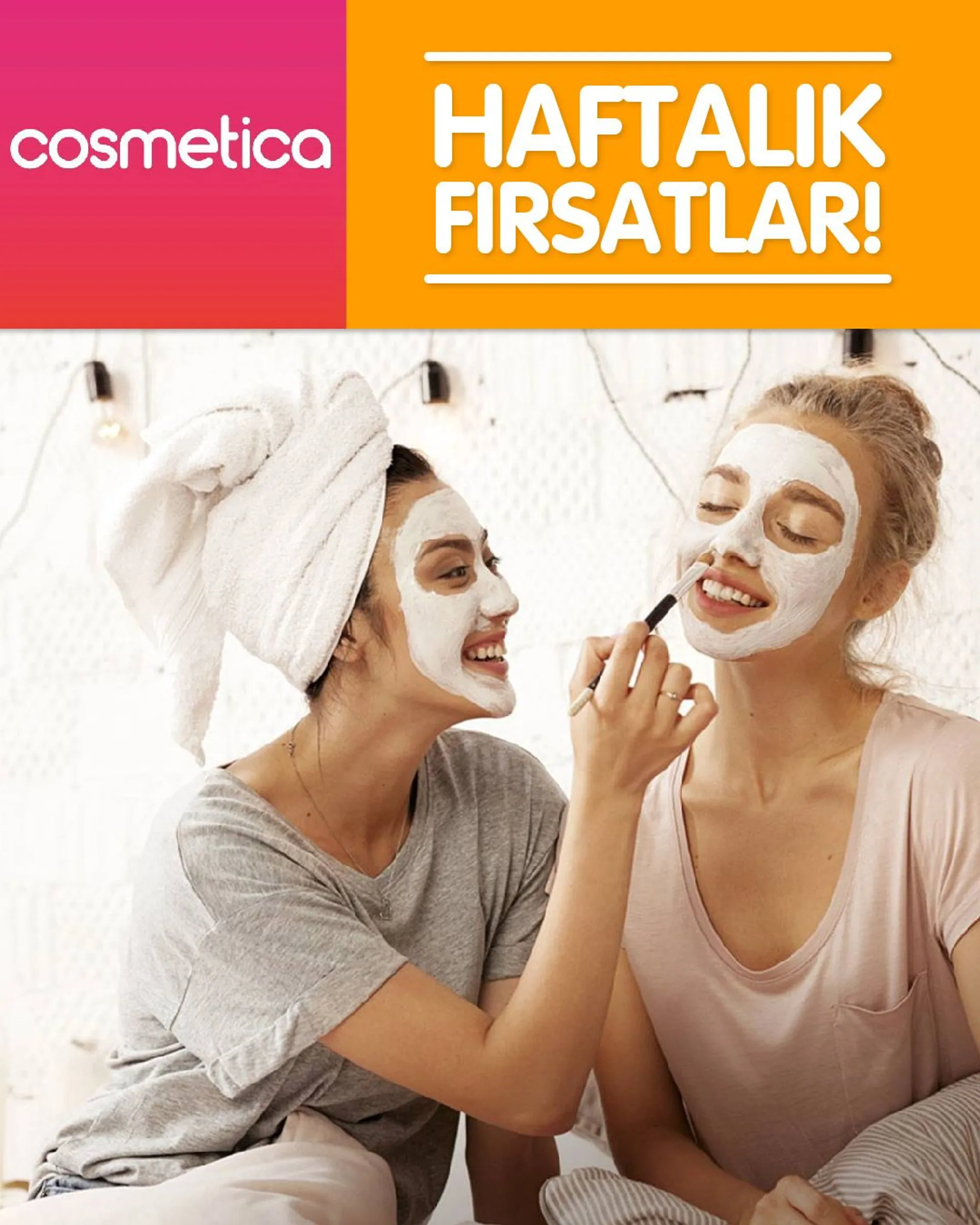 Cosmetica - Markalar - 28 Şubat 4 Mart 2024