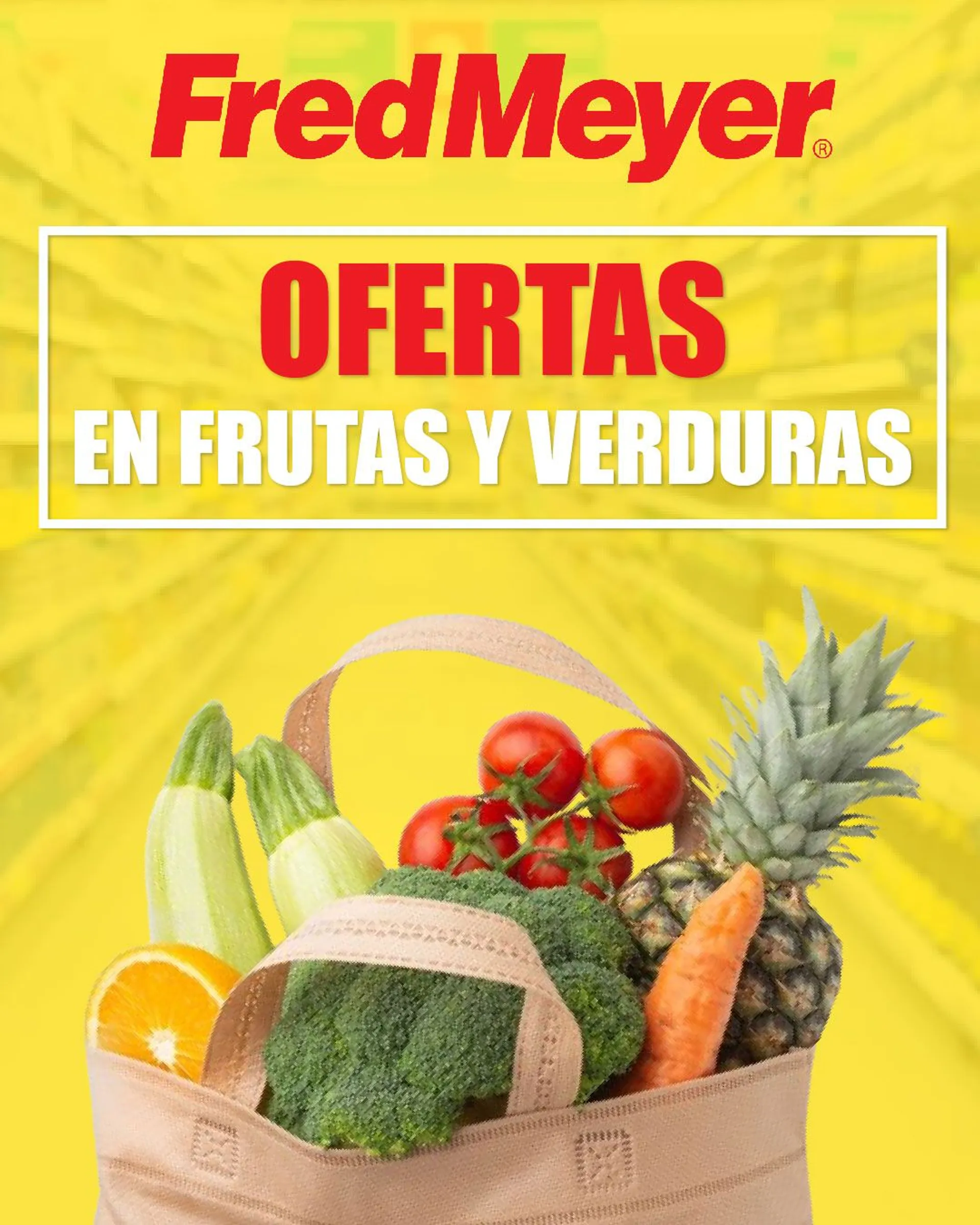 Catálogo de Fred Meyer Ofertas: Frutas & Verduras 1 de agosto al 6 de agosto 2024 - Página 