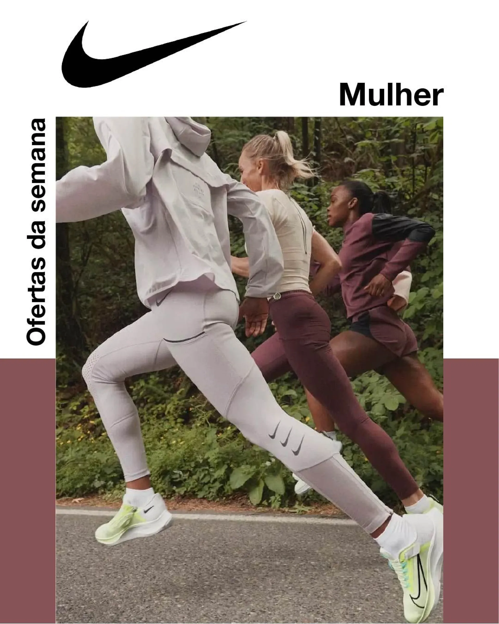 Folheto Nike - Mulher de 8 de abril até 13 de abril 2024 - Pagina 1
