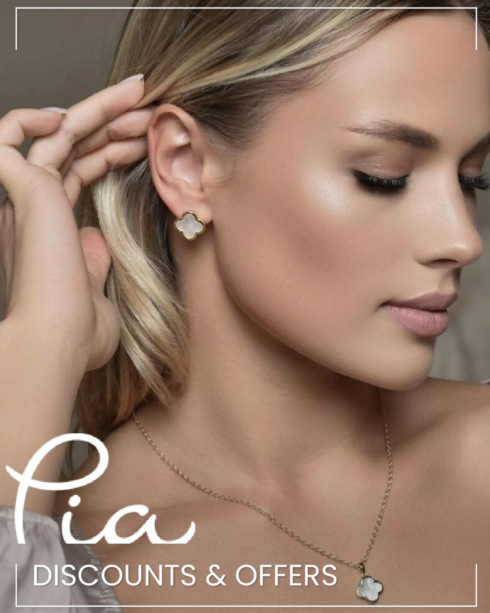 Pia Jewellery - Clothing & Accessories from 11 February to 16 February 2024 - Catalogue Page 