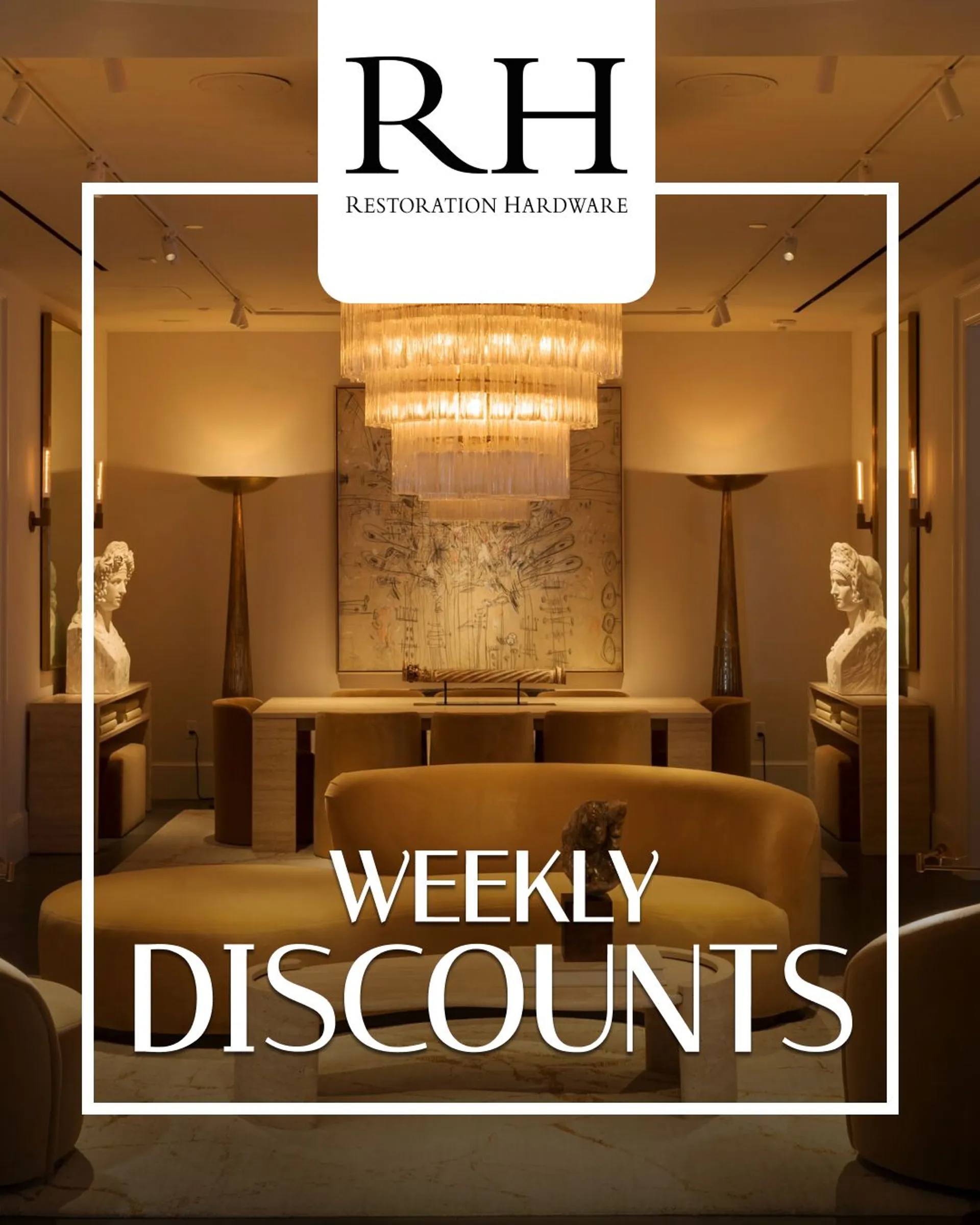 Weekly ad Restoration Hardware - Products on sale from April 27 to May 2 2024 - Page 