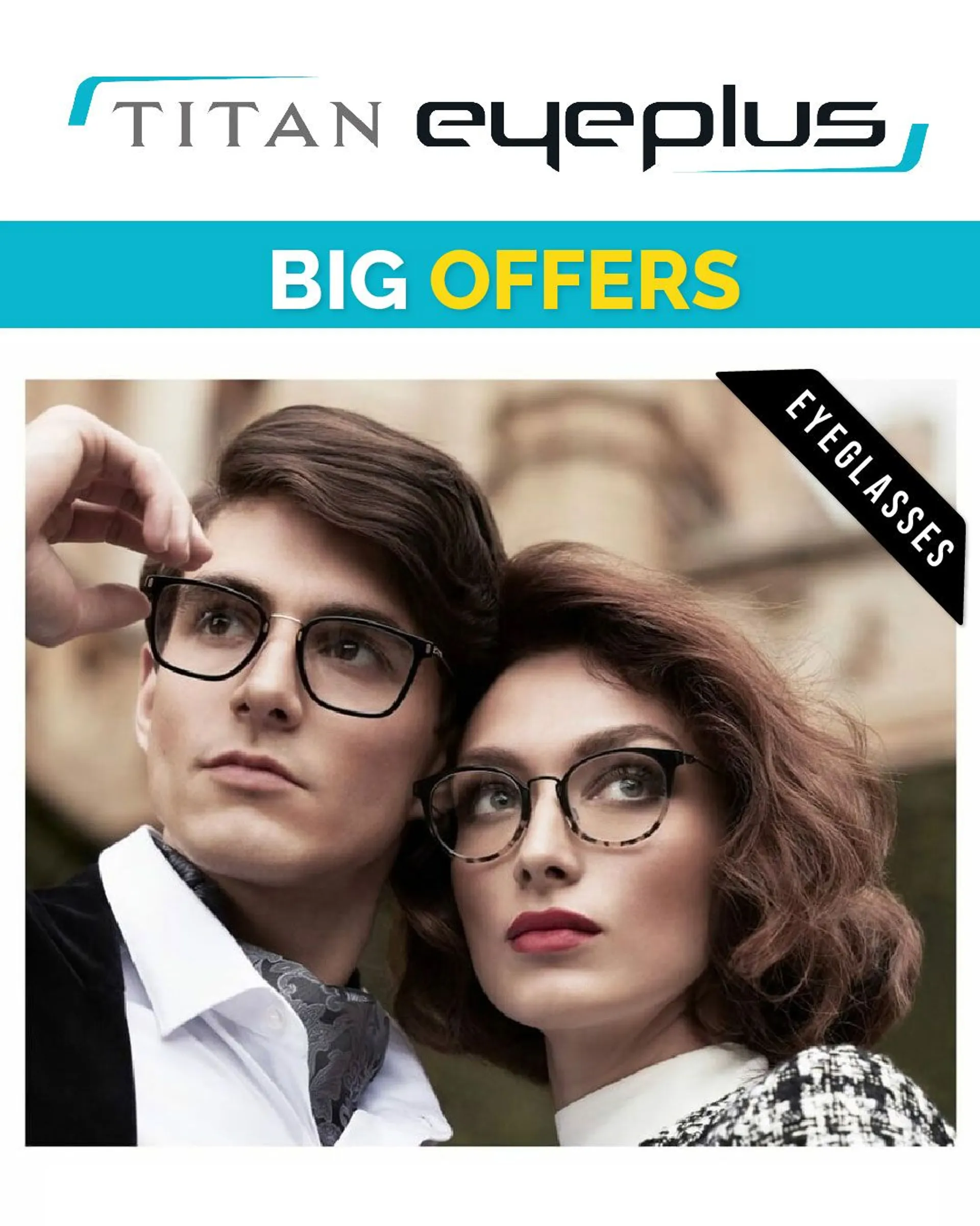 Titan Eyeplus Offers: Glasses from 22 July to 27 July 2024 - Catalogue Page 