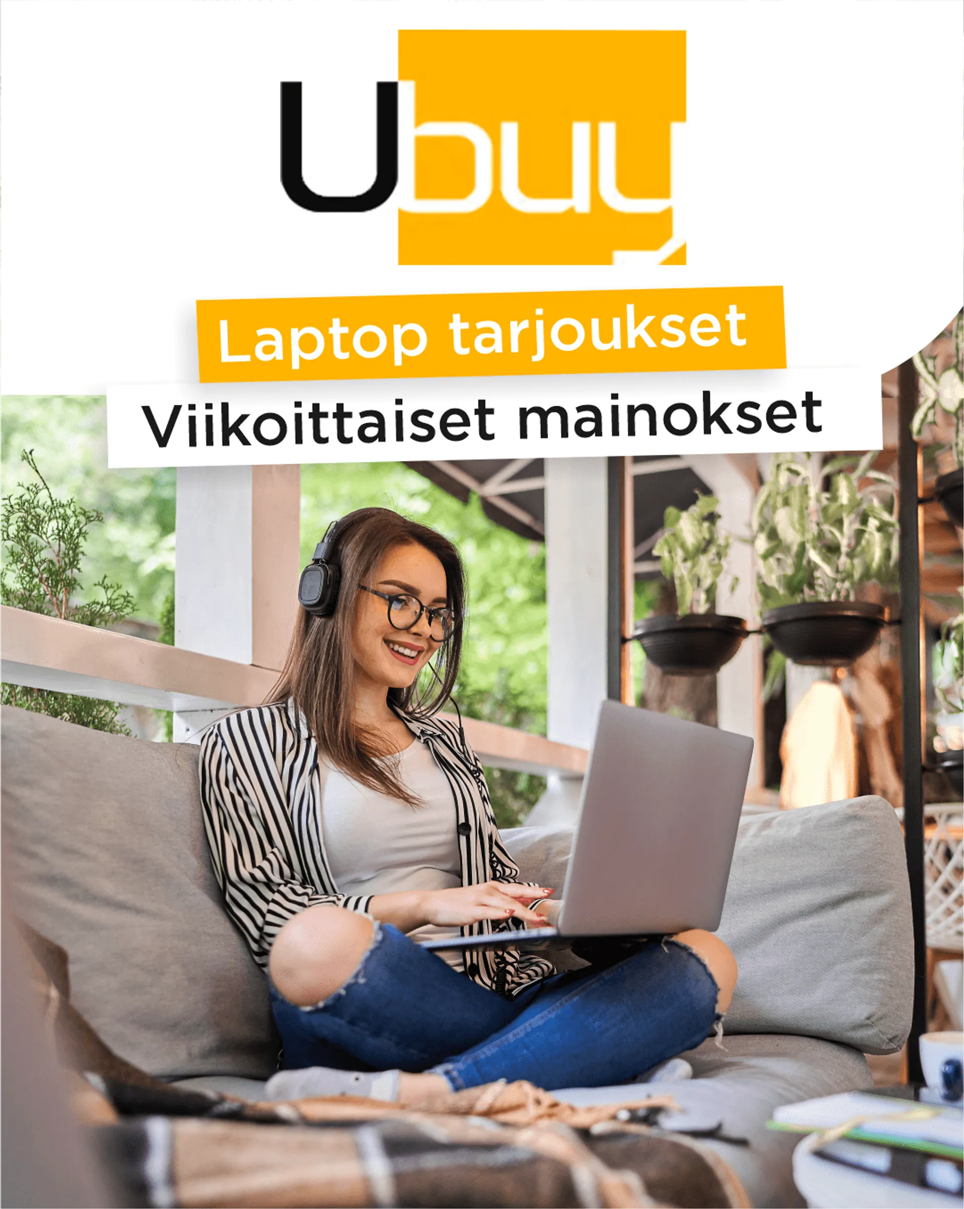 UBuy - Laptop tarjoukset - 21. helmikuuta 26. helmikuuta 2024