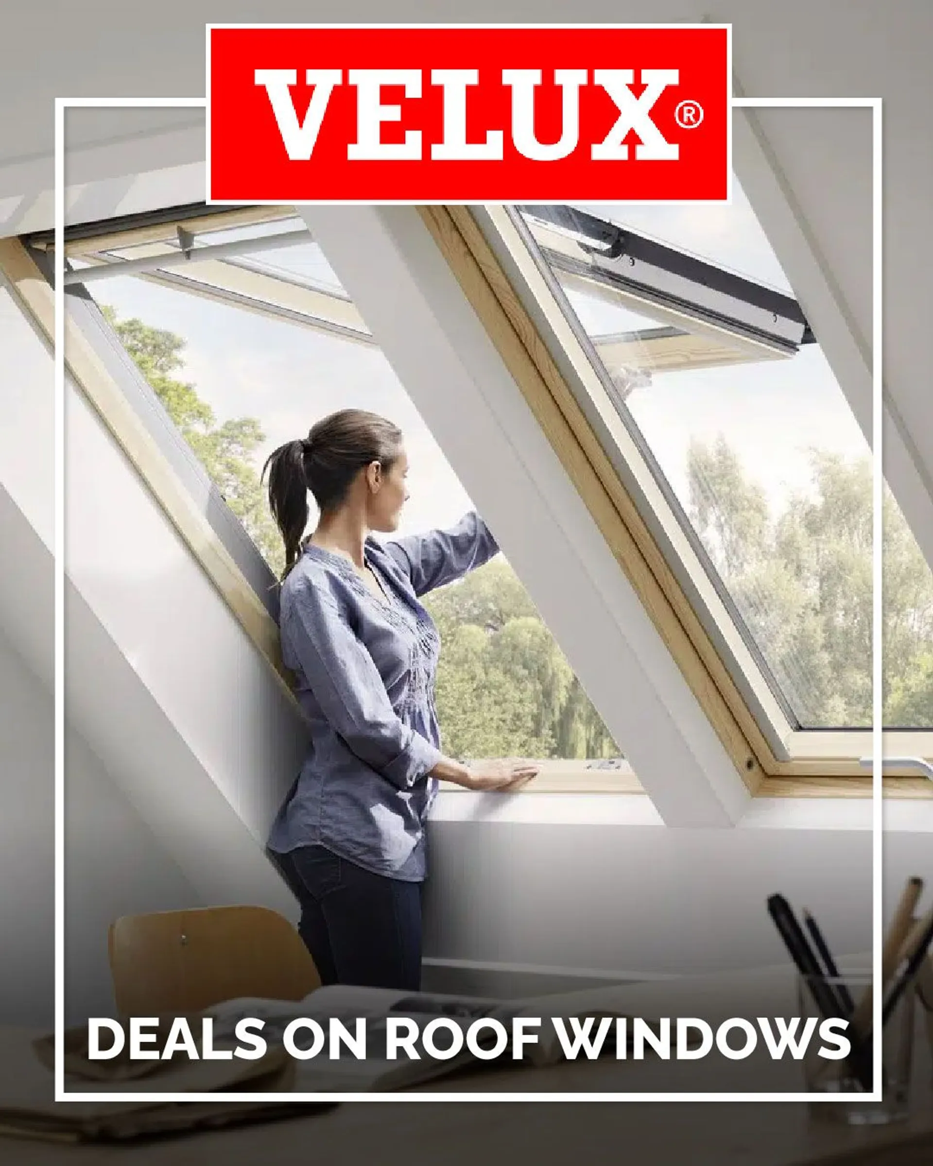 Deals on roof windows from 10 May to 15 May 2024 - Catalogue Page 
