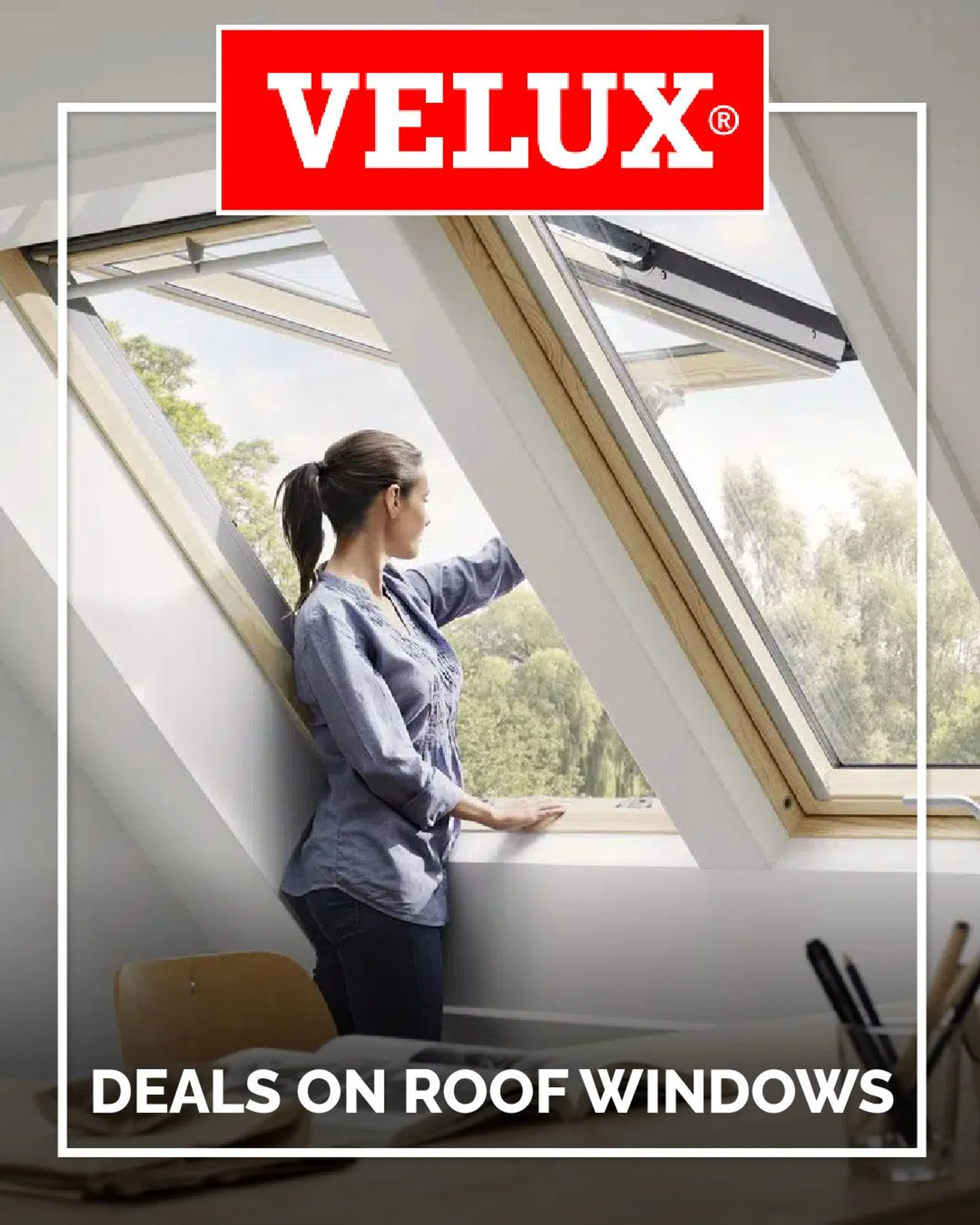 Deals on roof windows from 27 July to 1 August 2024 - Catalogue Page 1