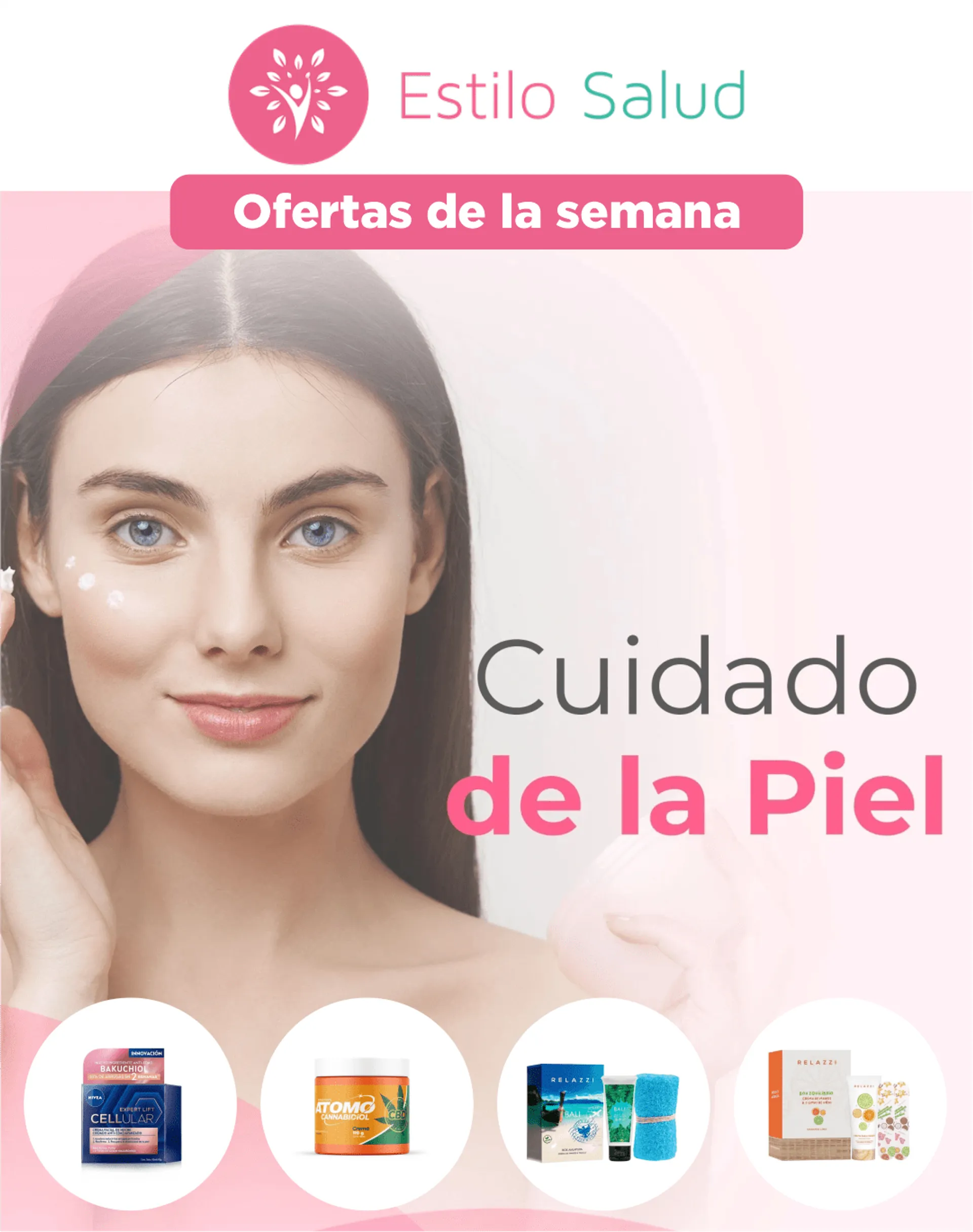 Estilo salud ofertas de la semana