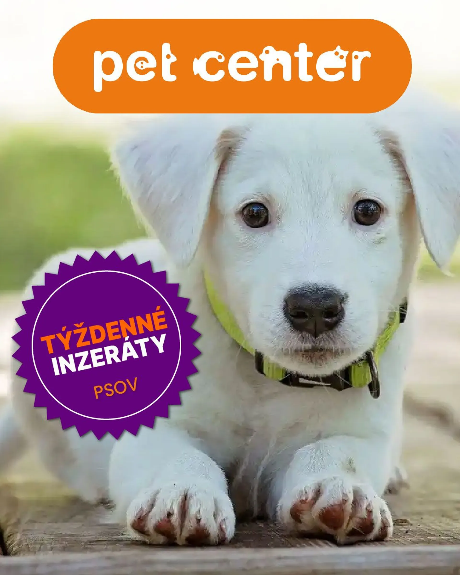 Pet Center - Psy - 7. mája 12. mája 2024