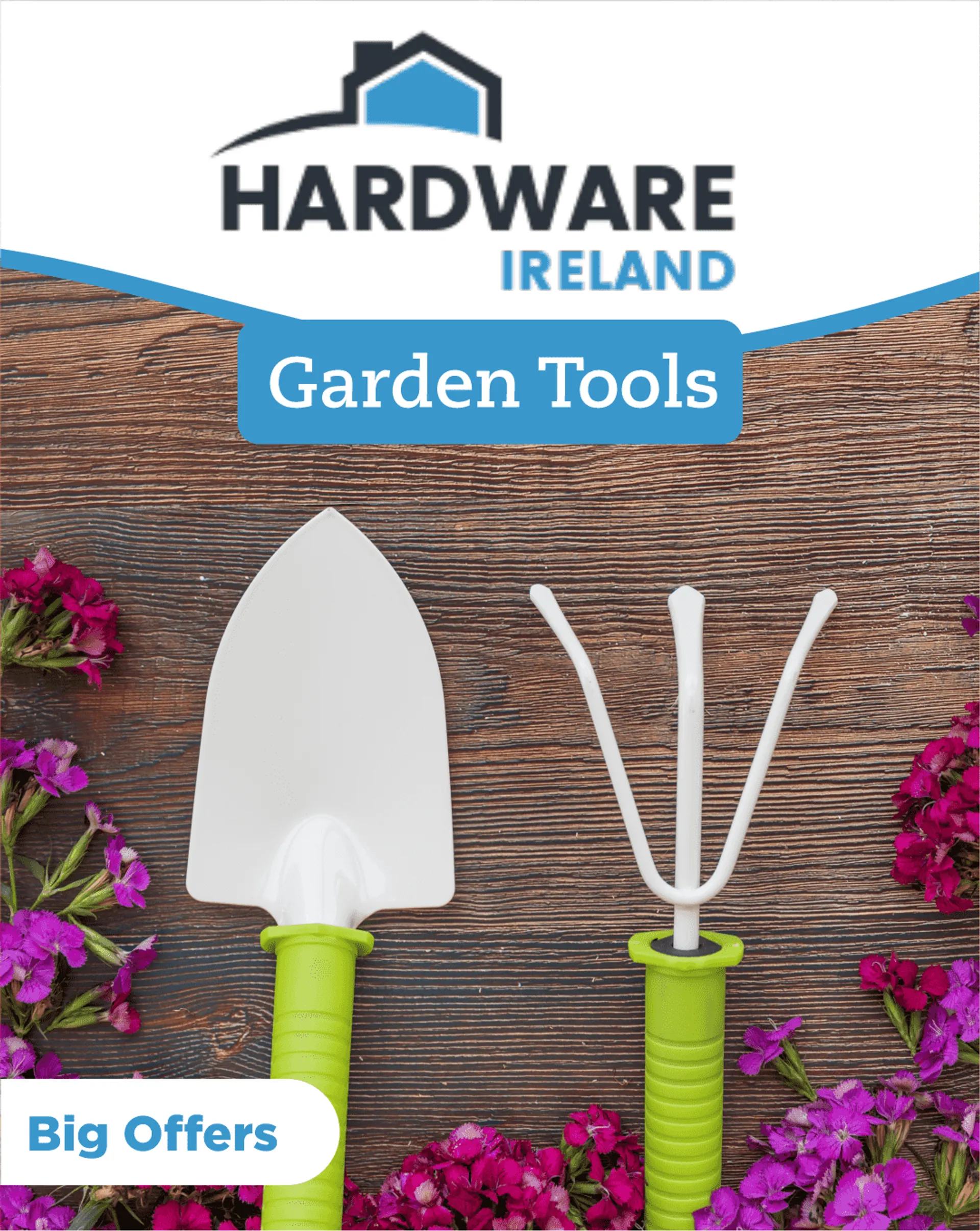 Hardware Ireland - Garden Tools
