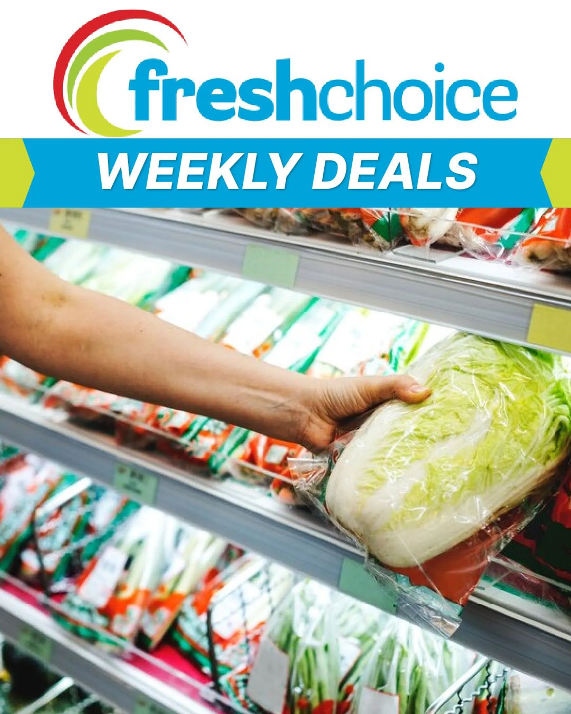 Fresh Choice - Weekly Offers! - 8 February 13 February 2024 - Page 1