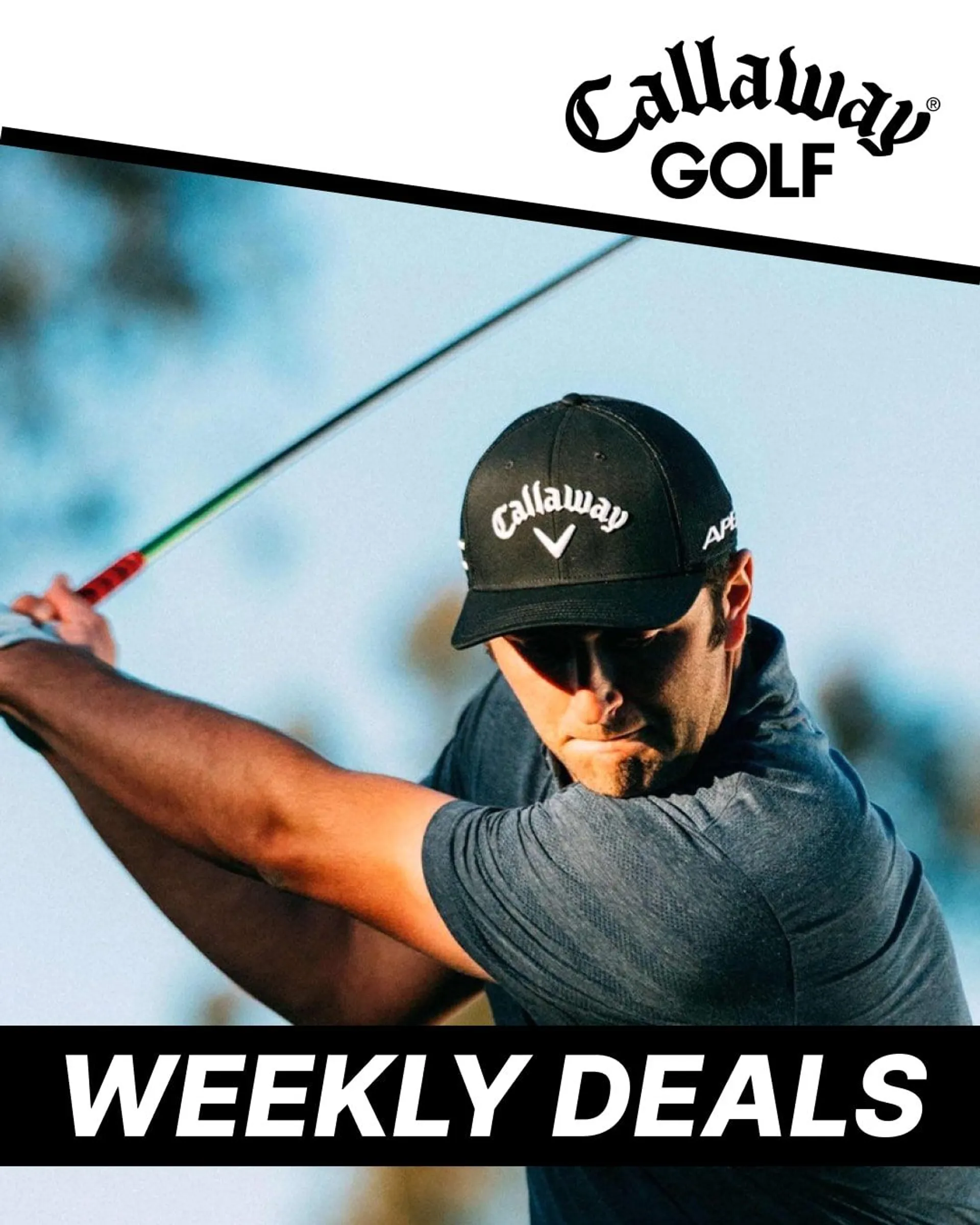 Weekly ad Callaway Golf - Deals and promotions from February 4 to February 9 2023 - Page 1