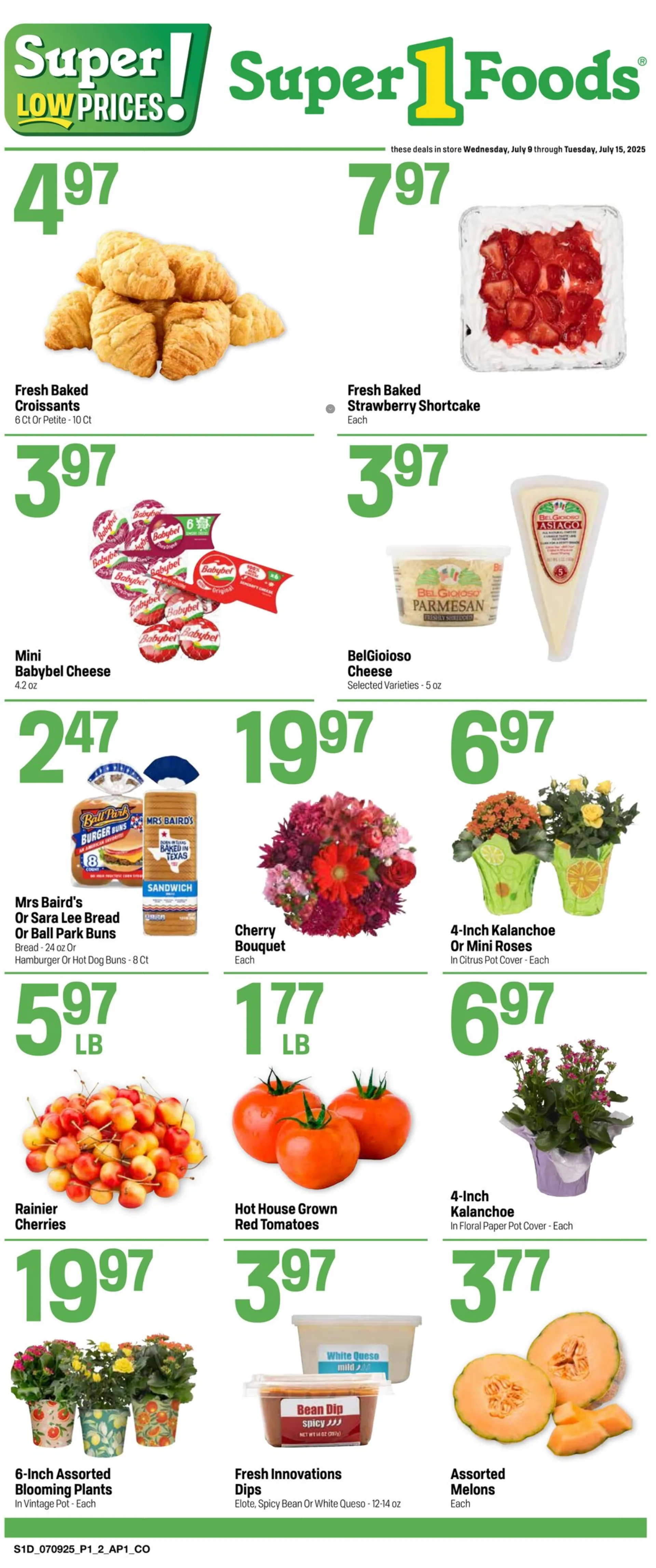 Weekly ad  Super 1 Foods Sales from July 9 to July 15 2025 - Page 1