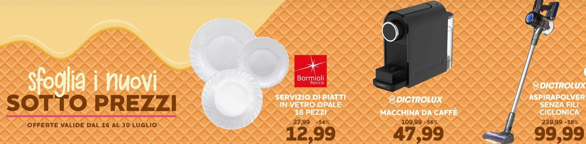 Volantini Happy Casa Store da 16 luglio a 30 luglio di 2025 - Pagina del volantino 1