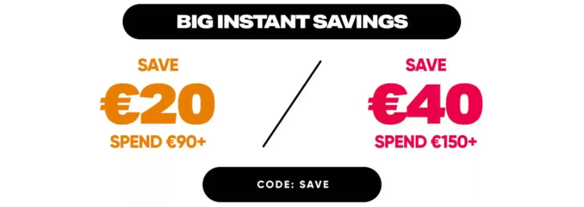 Big Instant Savings! - 1