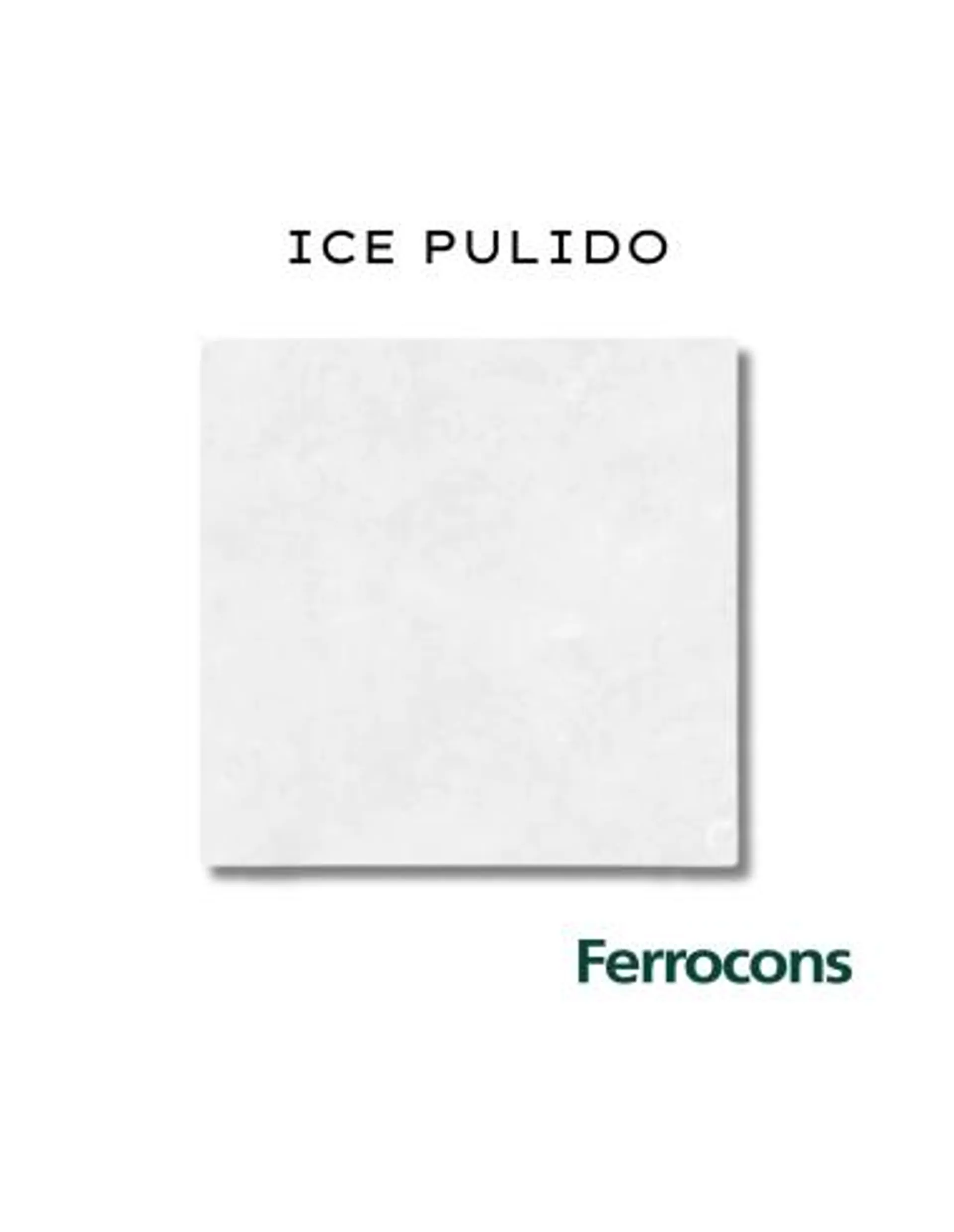 TENDENZA ICE PULIDO 58.5X58.5 PORCELANI REC