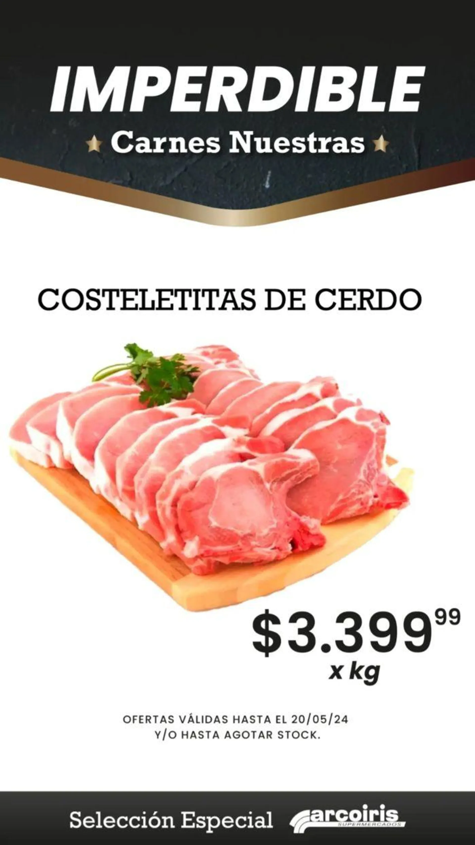 Ofertas de Imperdible - Carnes Nuestras 16 de mayo al 20 de mayo 2024 - Página 1 del catálogo