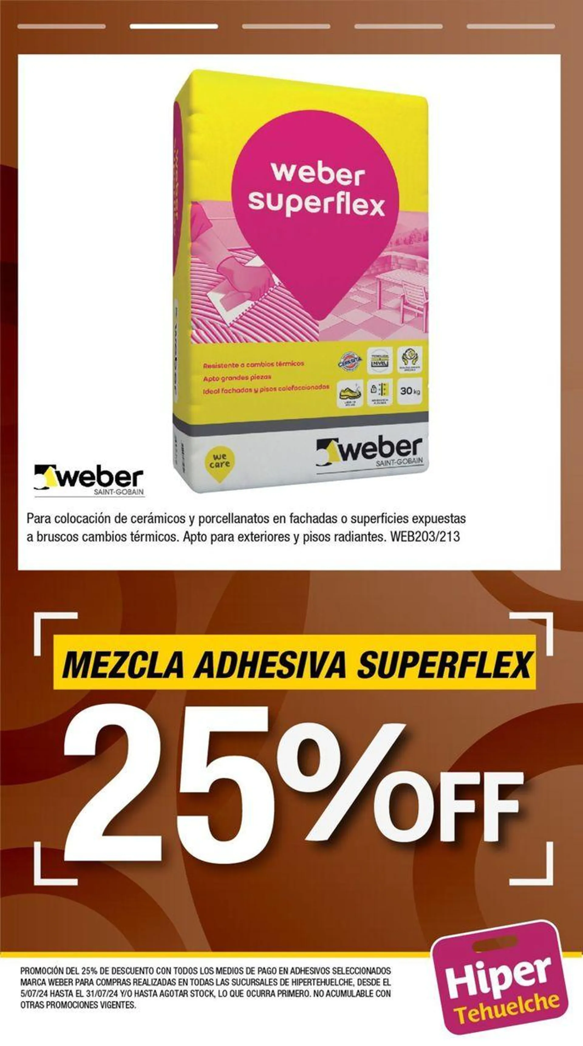 Ofertas de 25% off en adhesivos seleccionados Weber 9 de julio al 31 de julio 2024 - Página 5 del catálogo