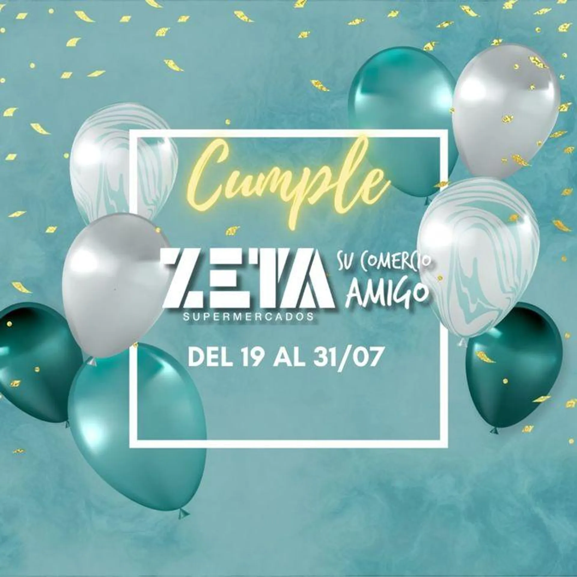 Especial Aniversario Supermercados Zeta‼ - 1