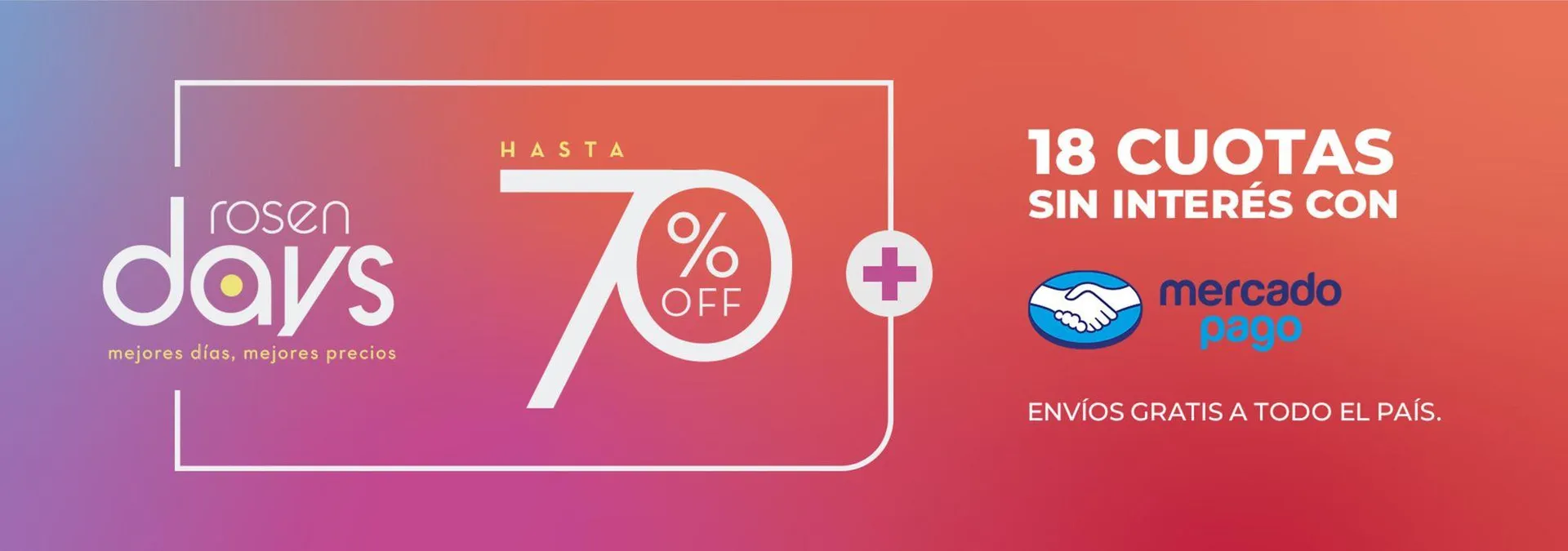 Rosen Days Hasta 70% OFF - 1