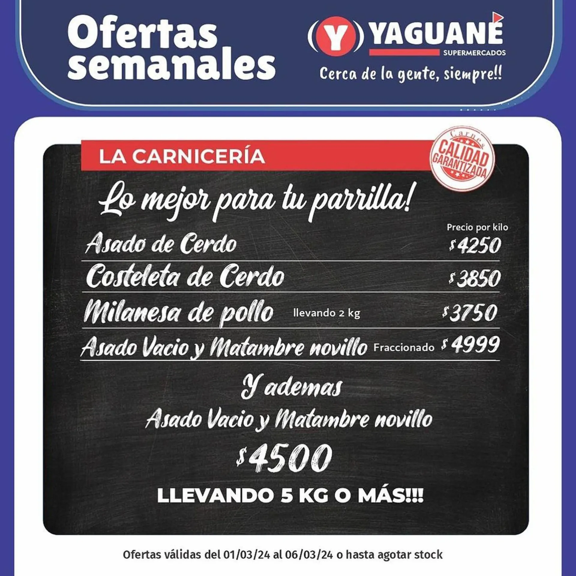 Ofertas de Catálogo Yaguane Supermercados 4 de marzo al 6 de marzo 2024 - Página 7 del catálogo