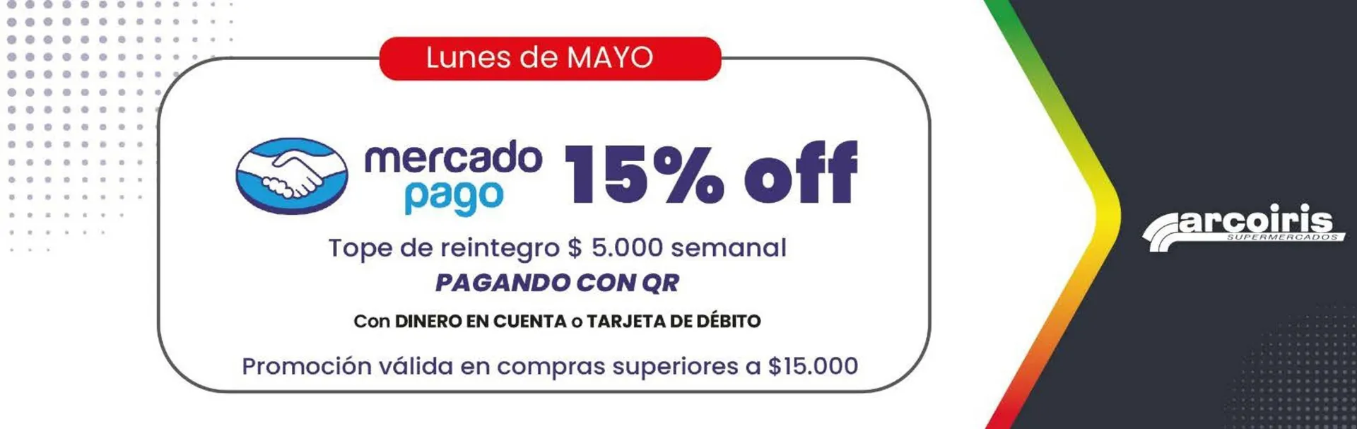 Ofertas de Catálogo Arcoiris Supermercados 7 de mayo al 31 de mayo 2025 - Página 1 del catálogo