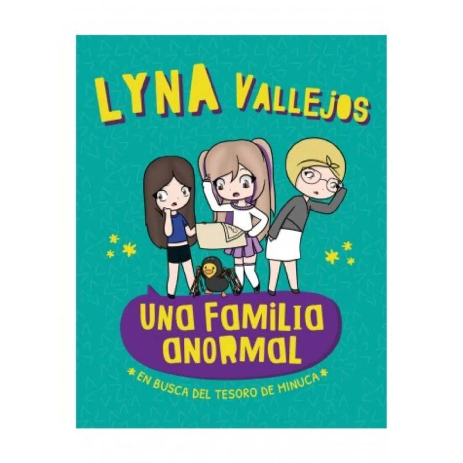 LIBRO LYNA VALLEJOS UNA FAMILIA ANORMAL EN BUSCA DEL TESORO MINUCA